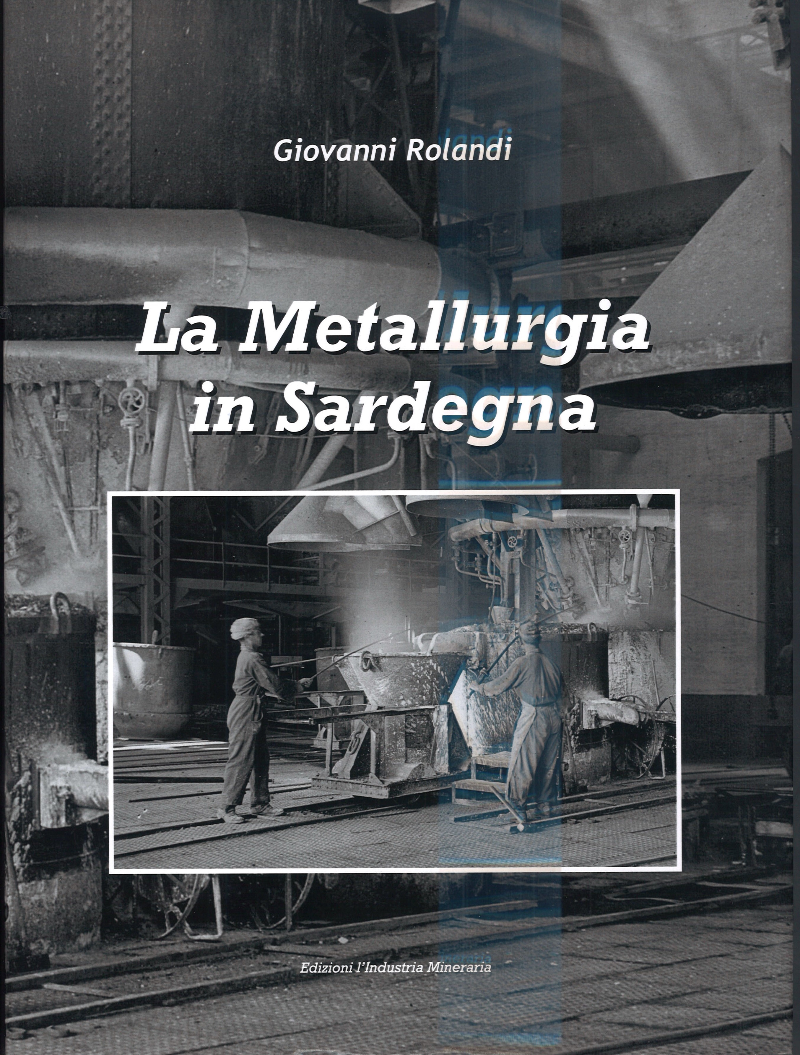 La Metallurgia in Sardegna