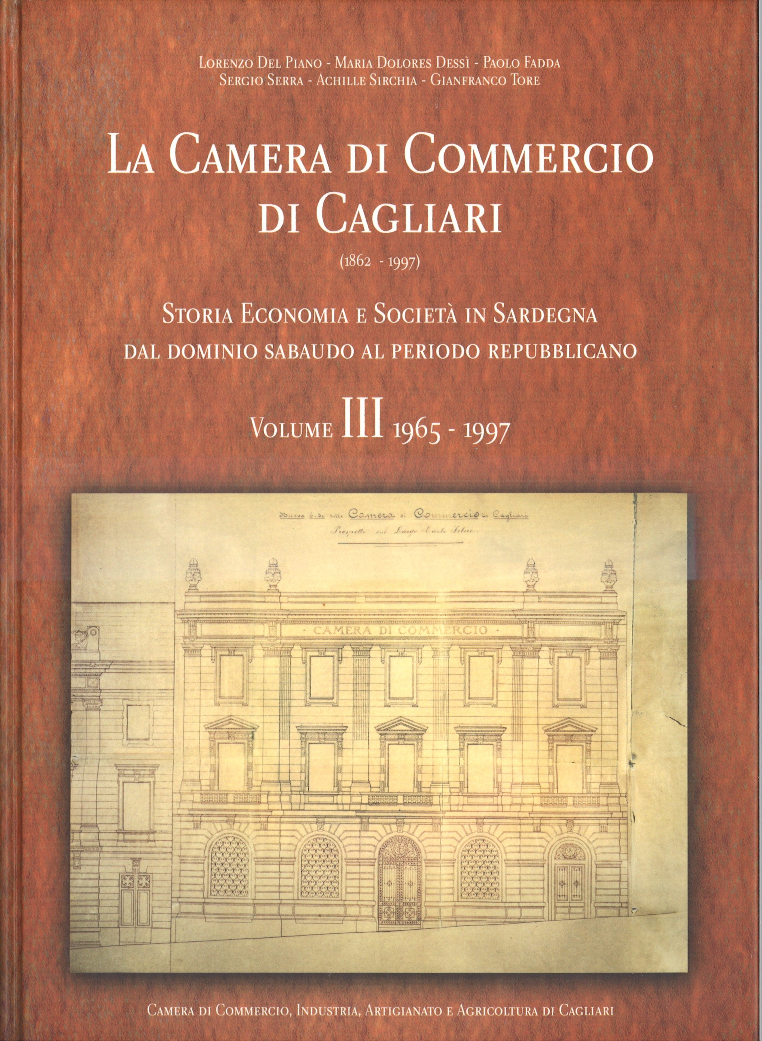 La Camera di Commercio di Cagliari – Volume III 1965 – 1997