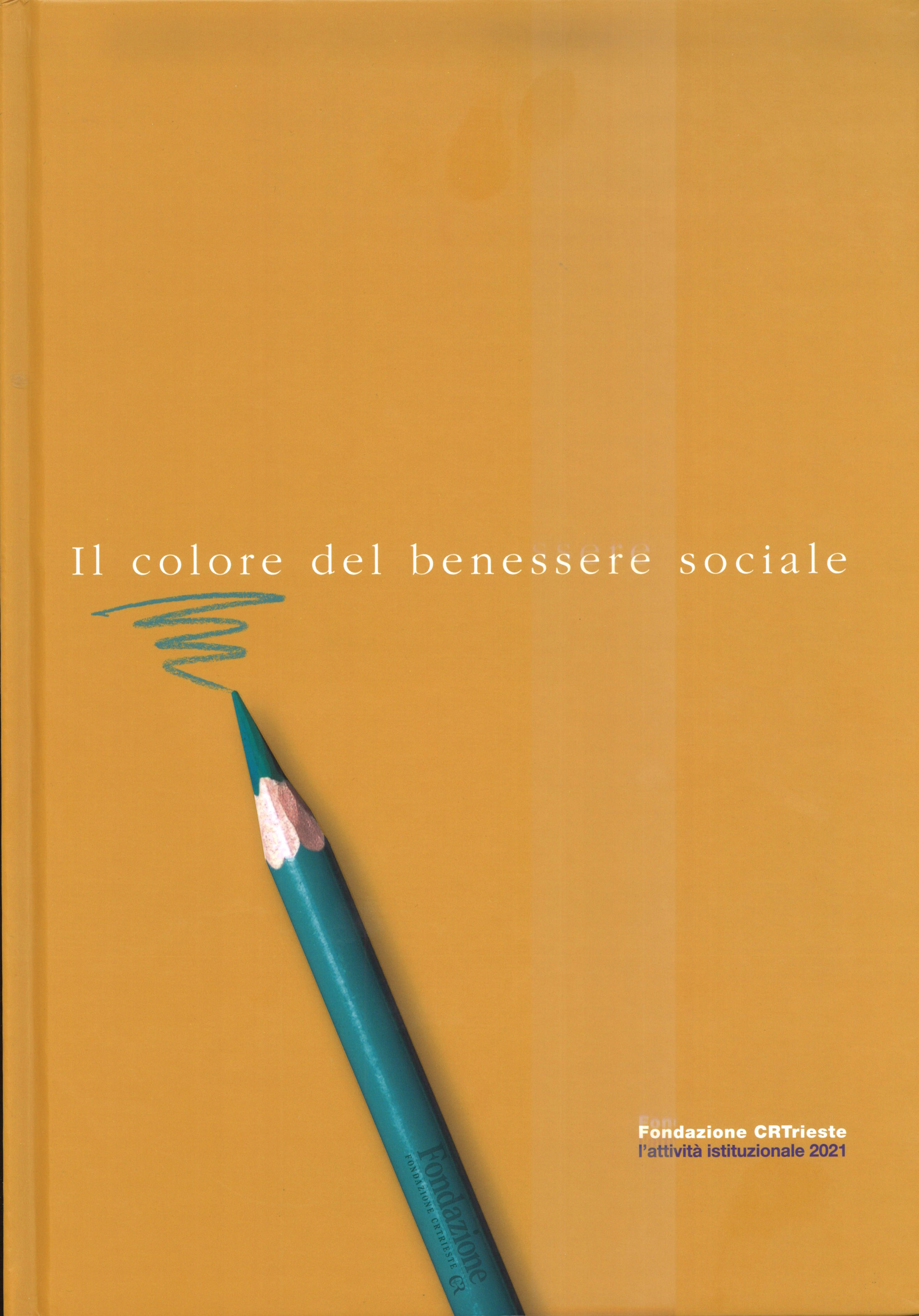 Il colore del benessere sociale