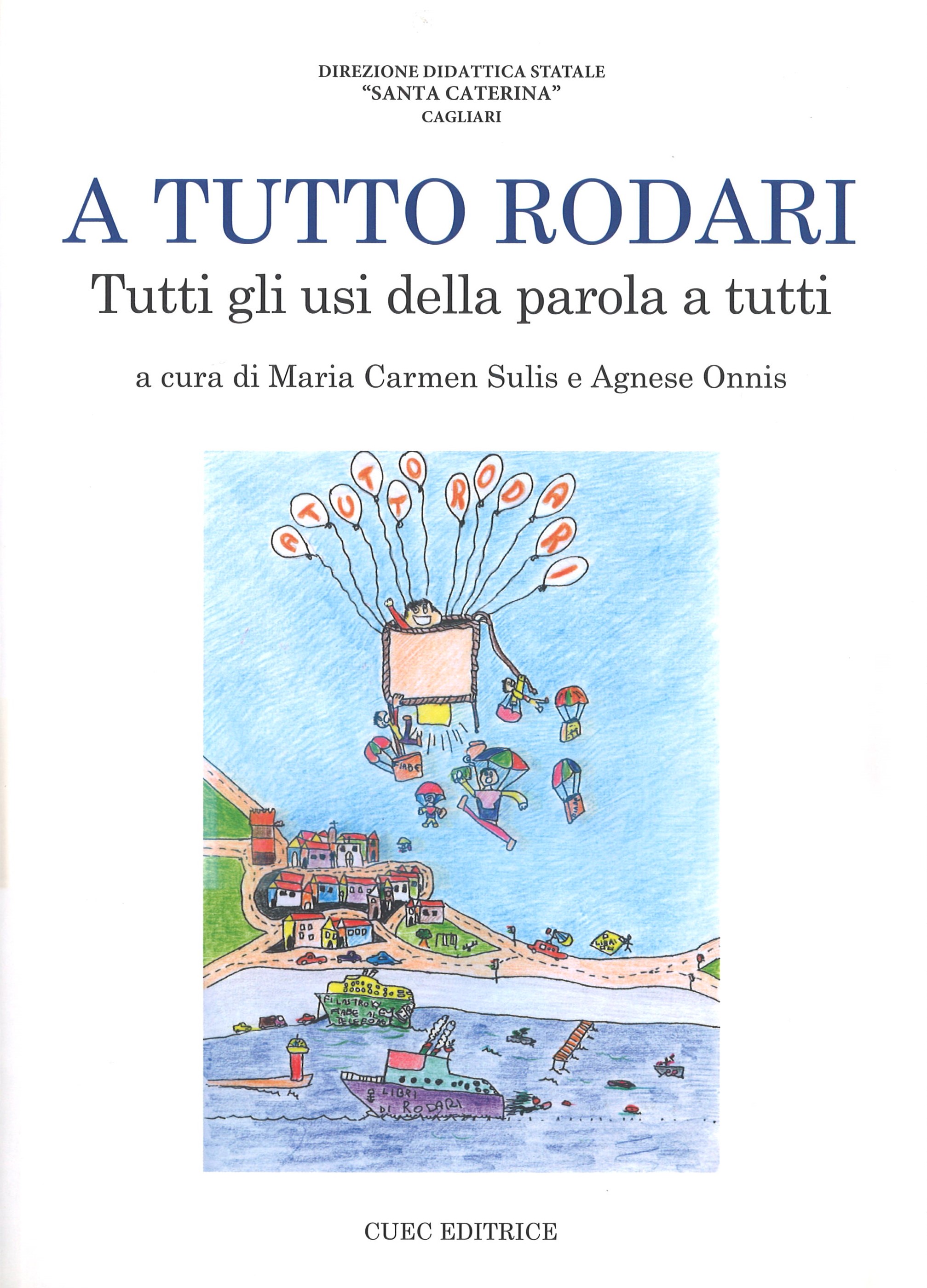 A TUTTO RODARI 9788884678249