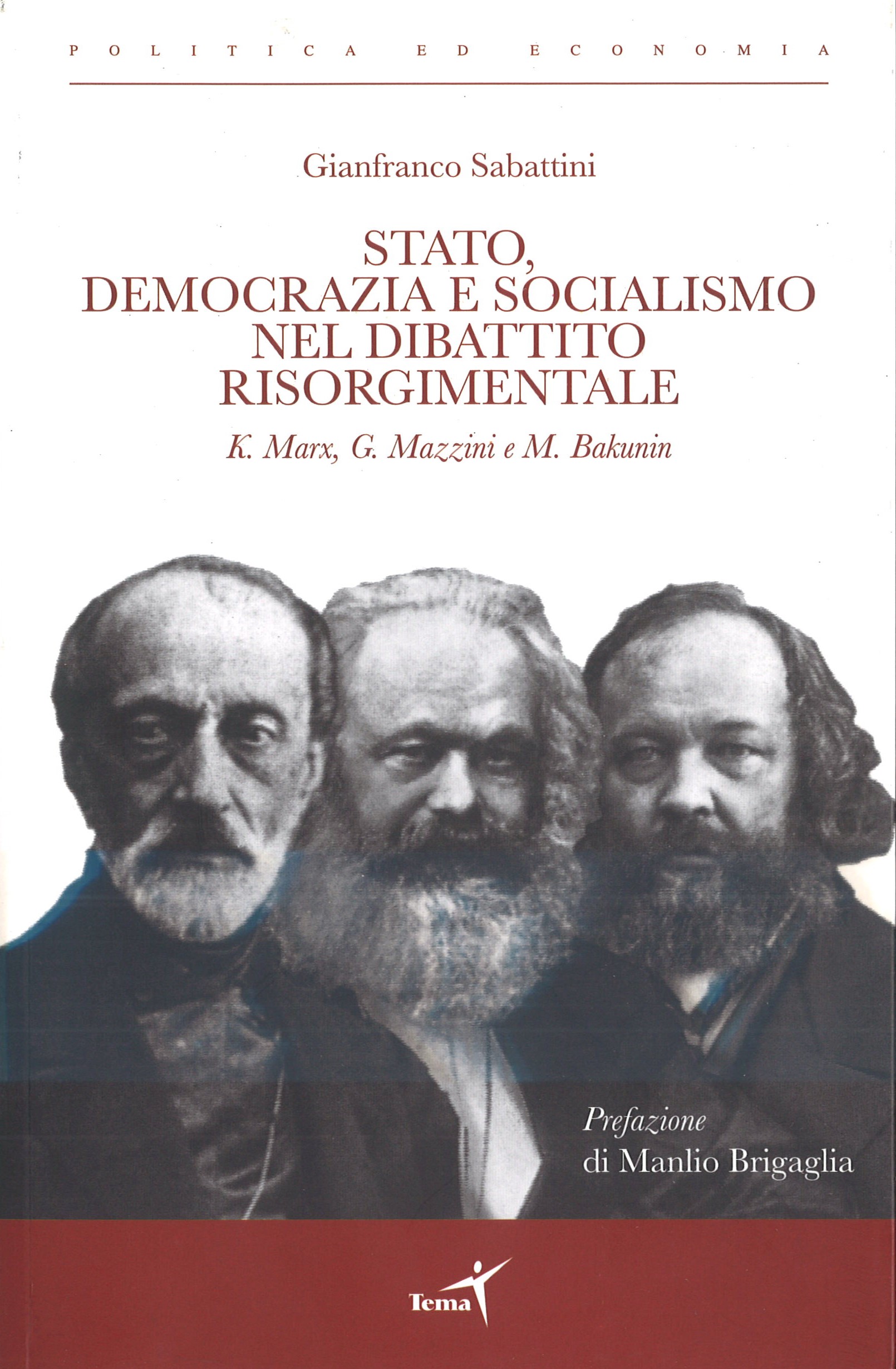 STATO, DEMOCRAZIA E SOCIALISMO NEL DIBATTITO RISORGIMENTALE