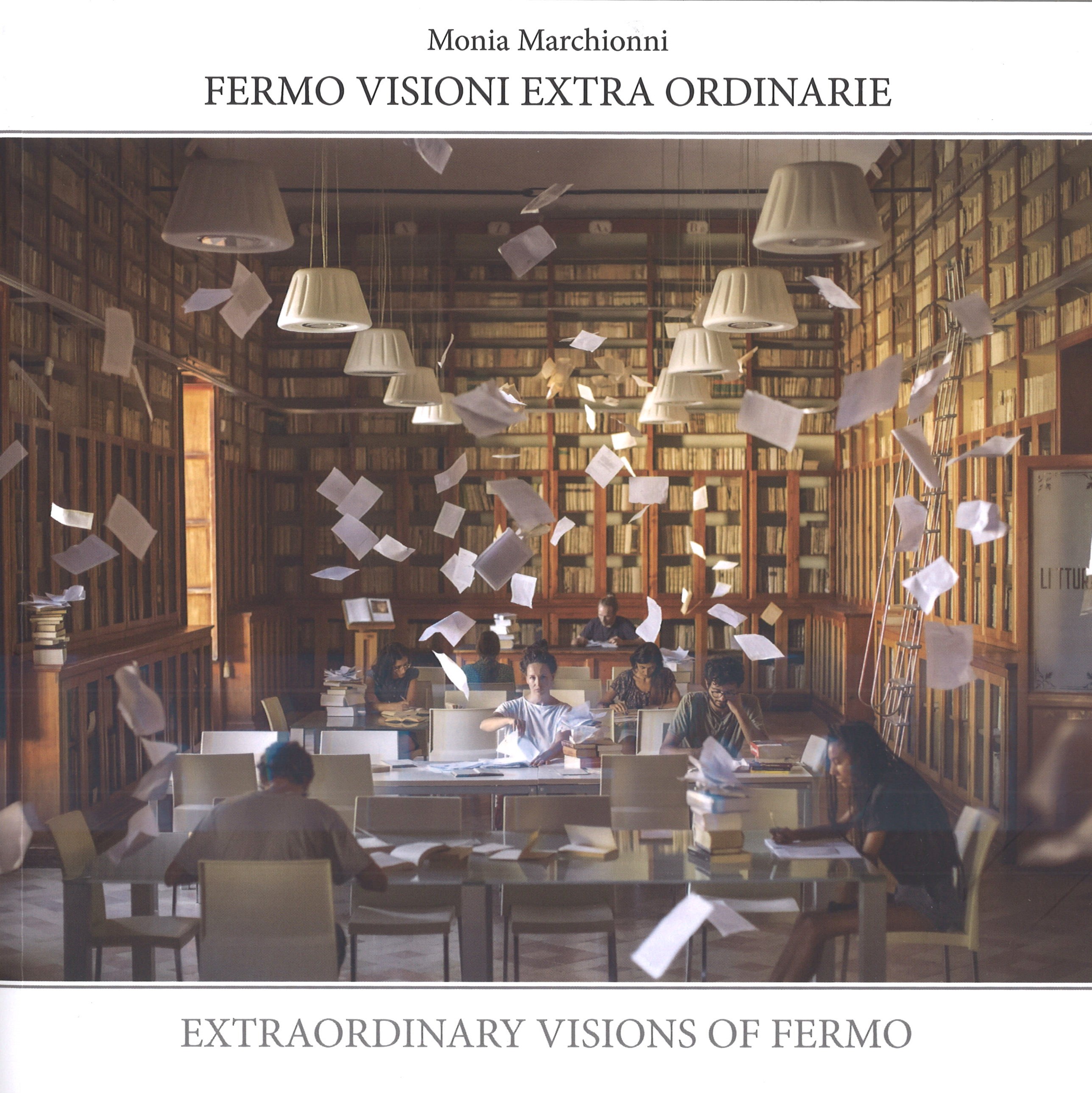 FERMO VISIONI EXTRA ORDINARIE