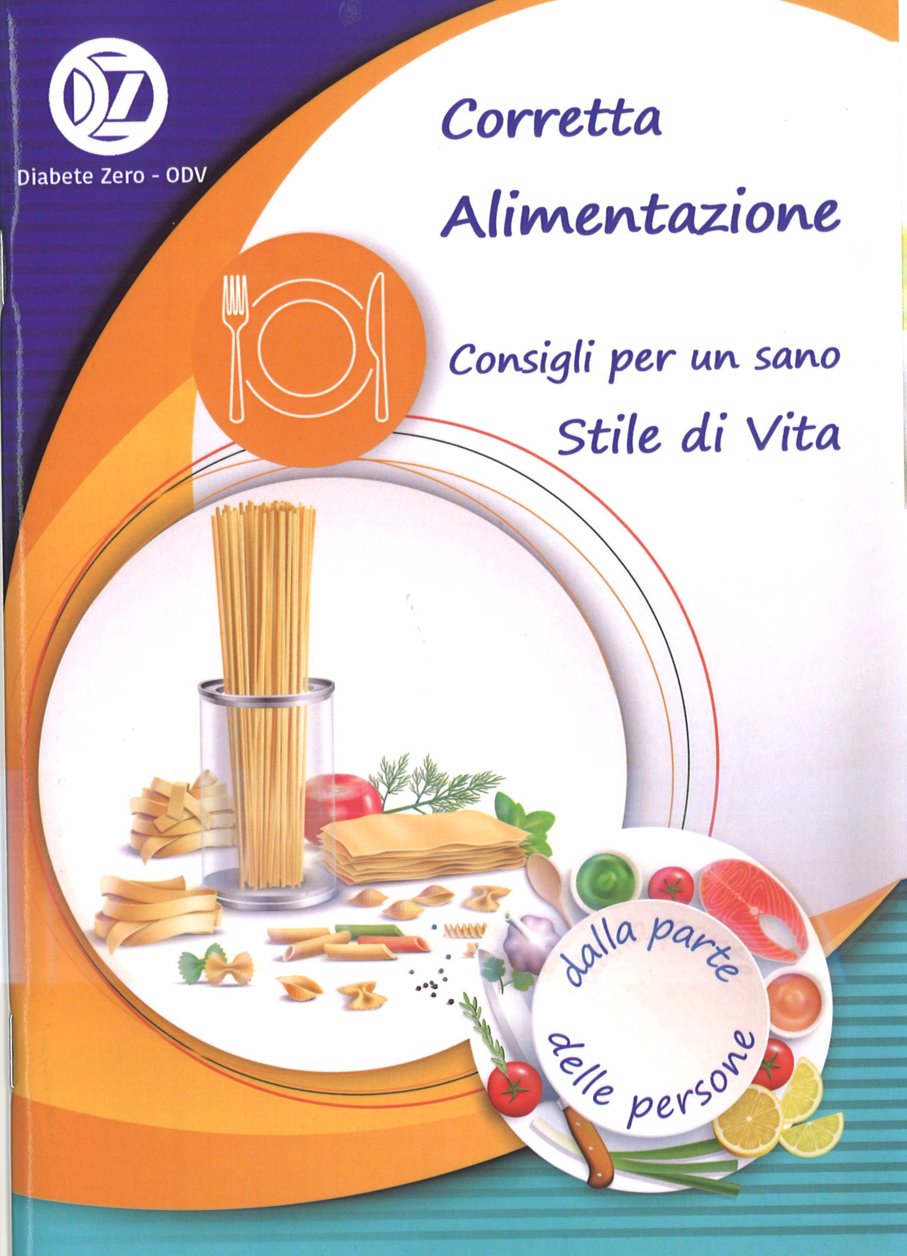 Corretta Alimentazione – Diabete Zero – ODV