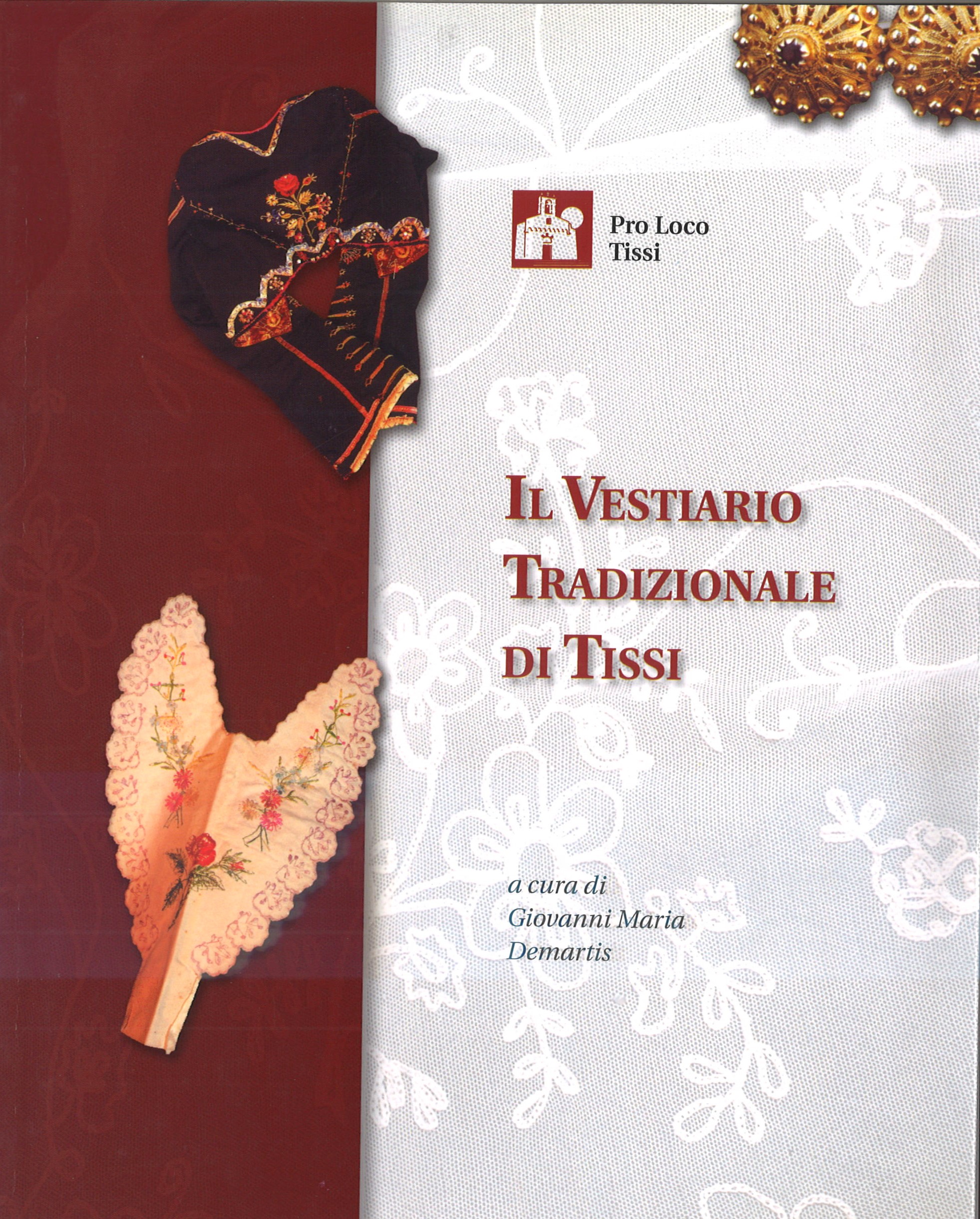 Il Vestiario Tradizionale di Tissi