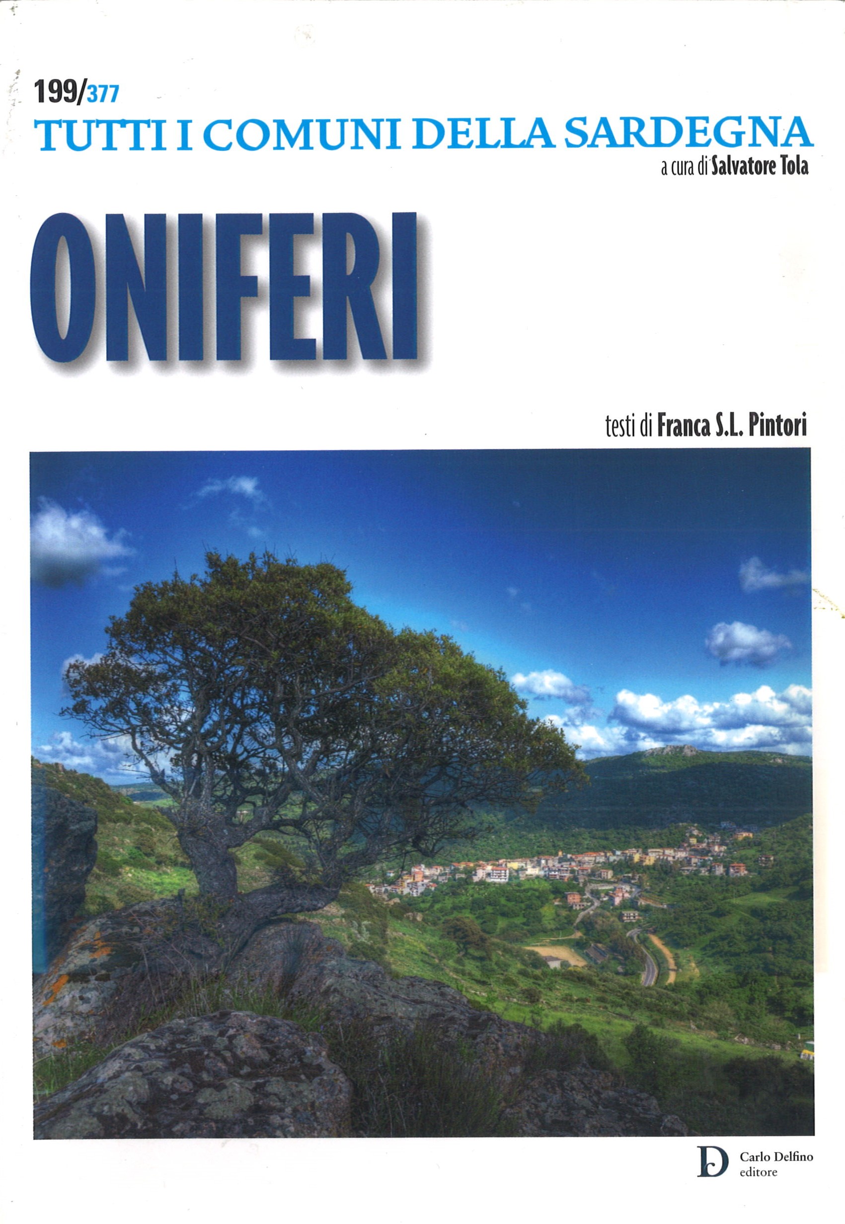 199/377 TUTTI I COMUNI DELLA SARDEGNA Franca S.L. Pintori