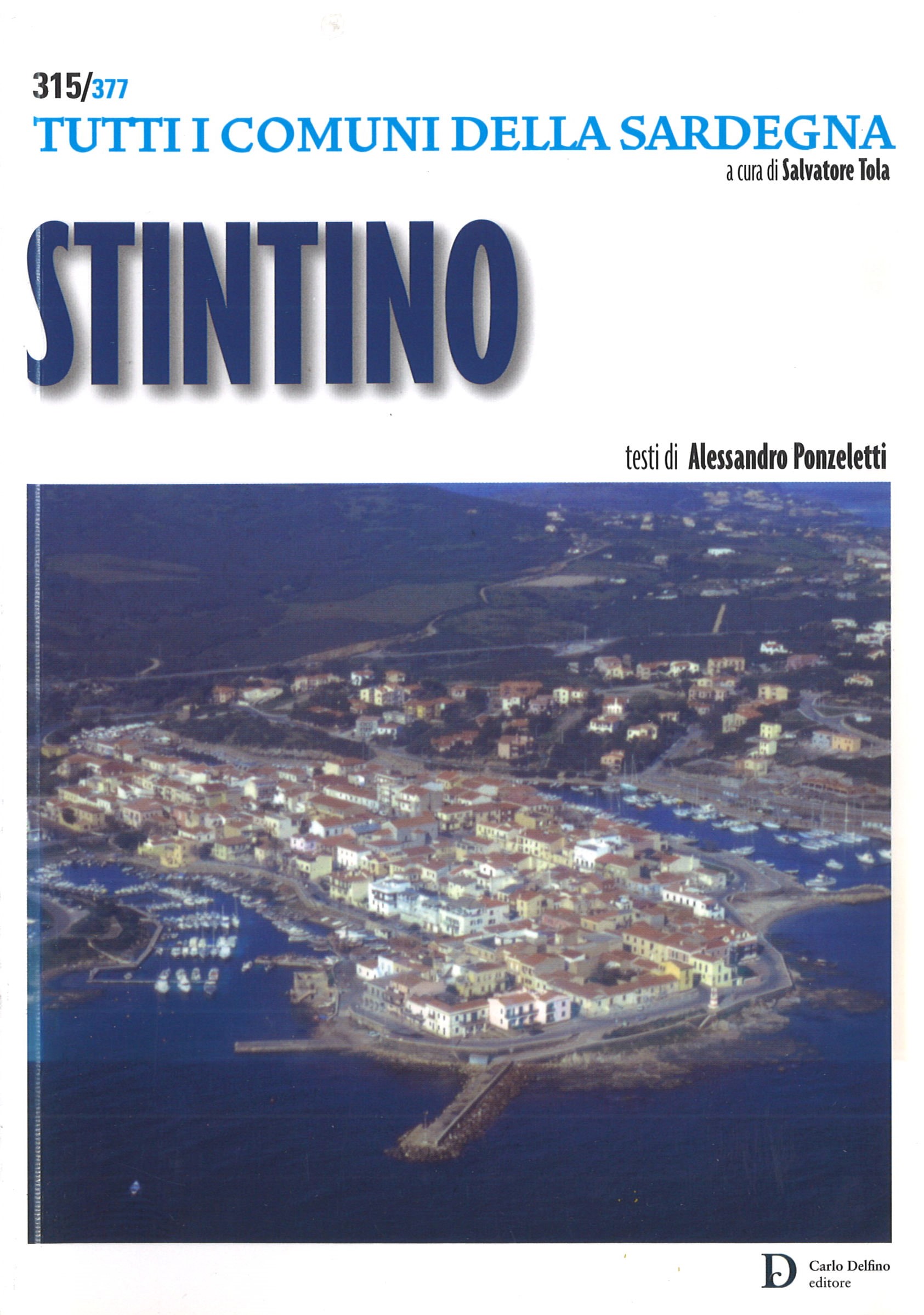 315/377 TUTTI I COMUNI DELLA SARDEGNA Alessandro Ponzoletti