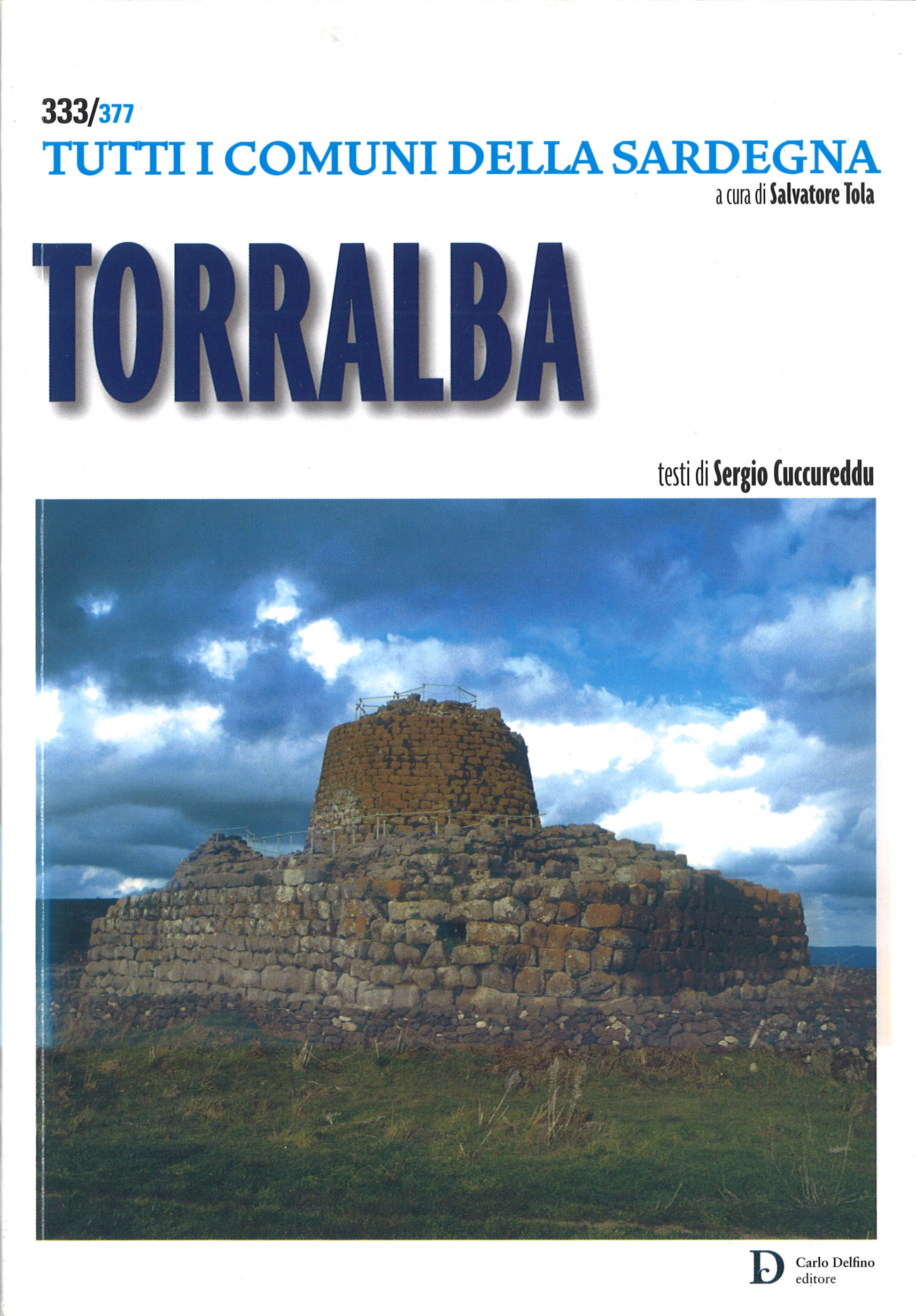 333/377  TUTTI I COMUNI DELLA SARDEGNA Sergio Cuccureddu