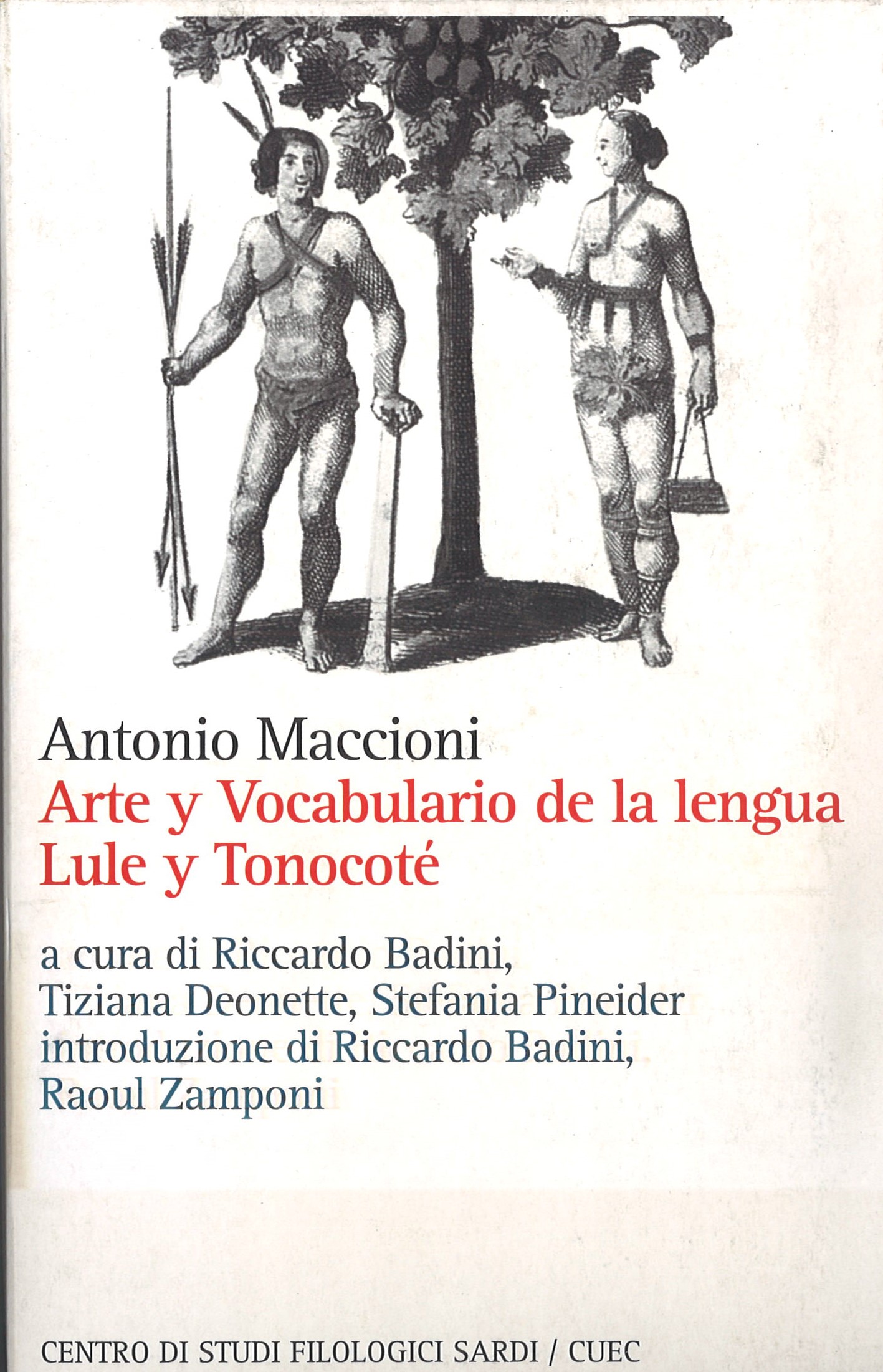 Arte y Vocabulario de la lengua Lule y Tonocotè