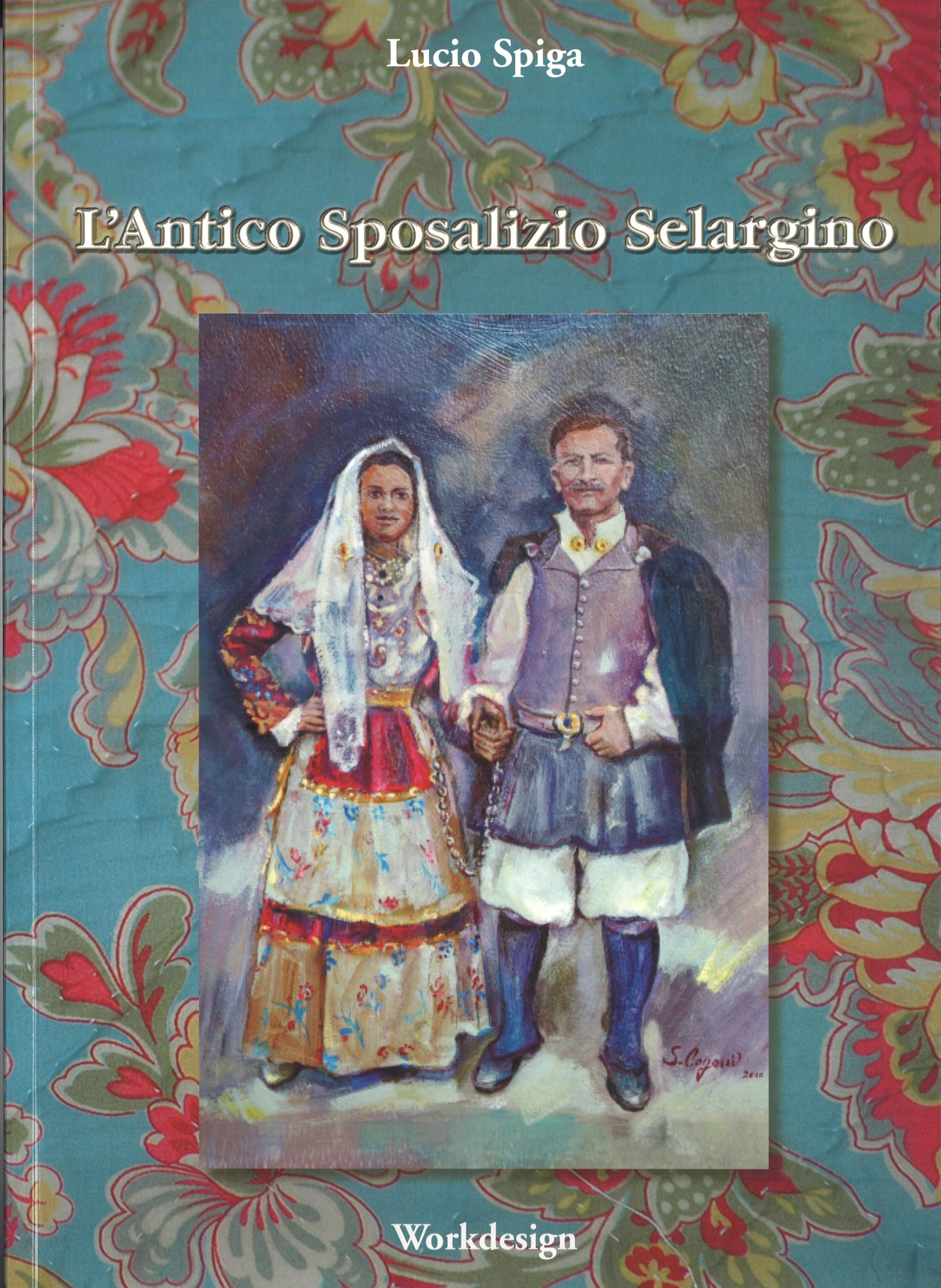 L’Antico Sposalizio Selargino