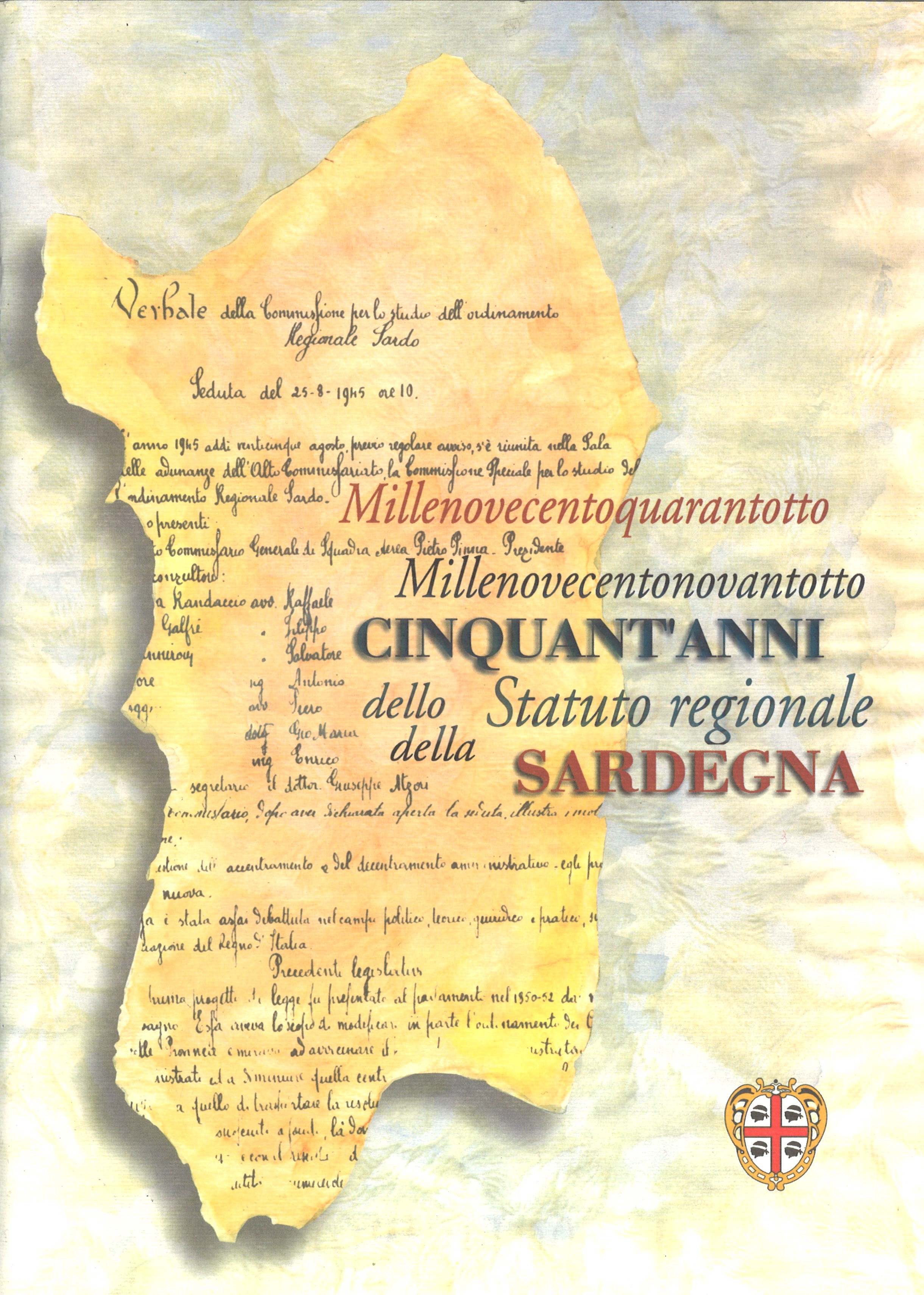 CINQUANT’ANNI dello Statuto regionale della SARDEGNA