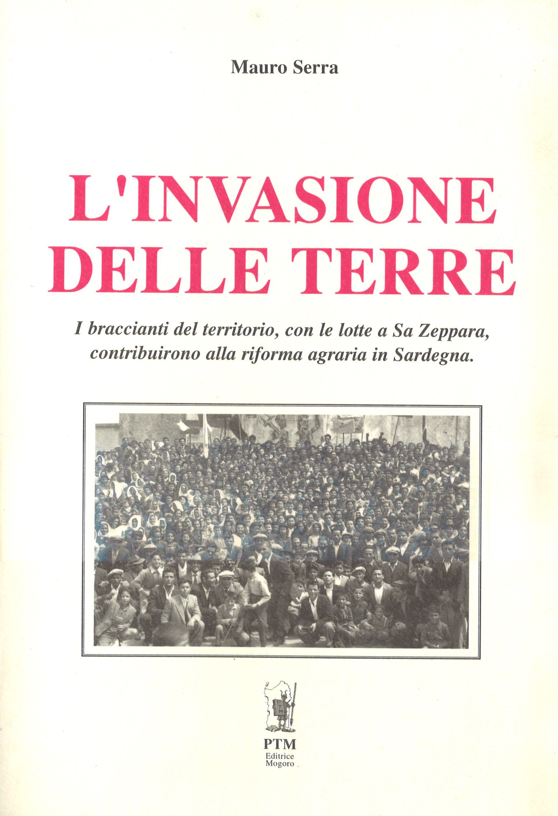 L’INVASIONE DELLE TERRE
