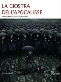 La giostra dell’Apocalisse