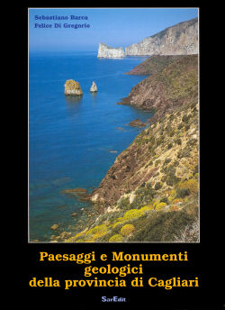 Paesaggi e monumenti geologici della Provincia di Cagliari