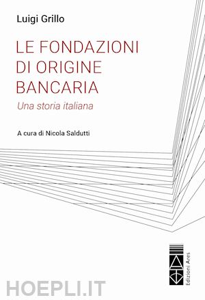 Le fondazioni di origine bancaria