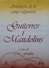 Guiterres i Mandolins – Antologia de la cançò algueresa