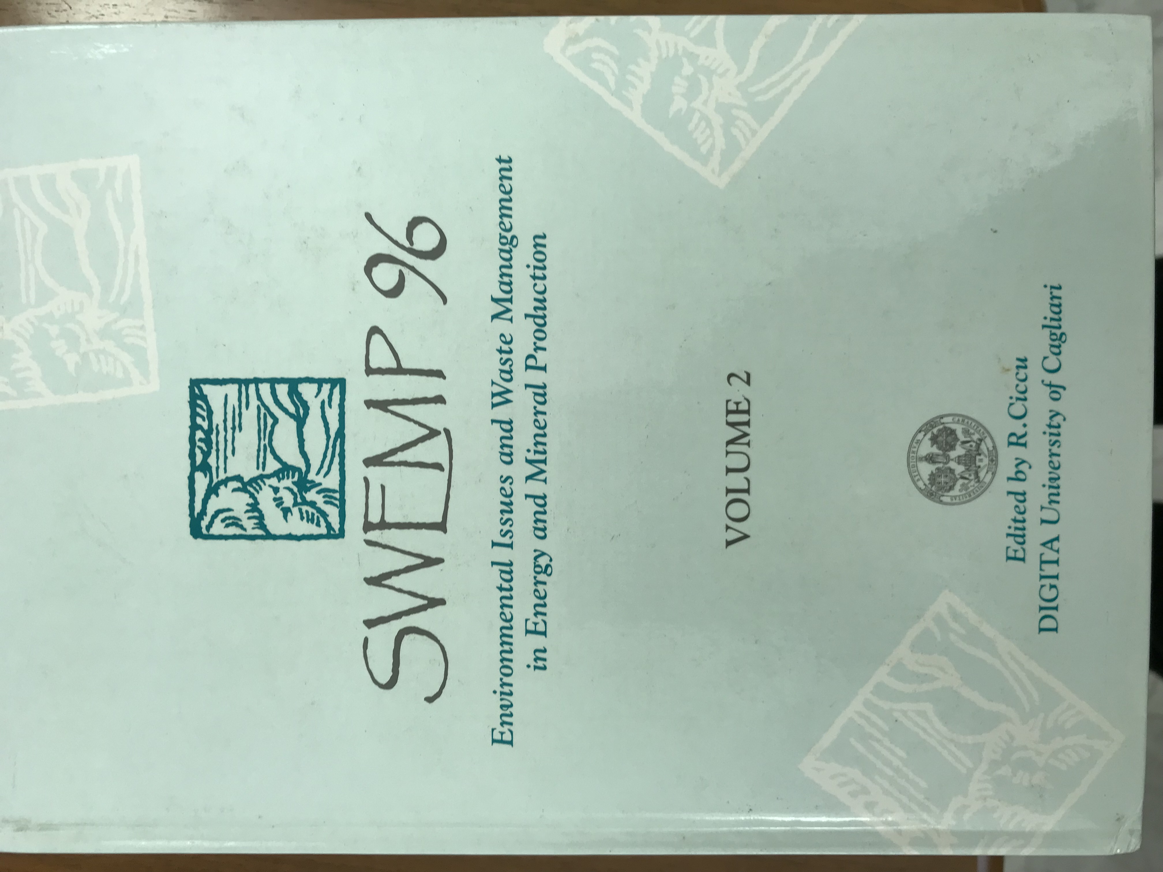 Environmental Issue and Waste Management in Energy and Mineral Production Vol.2