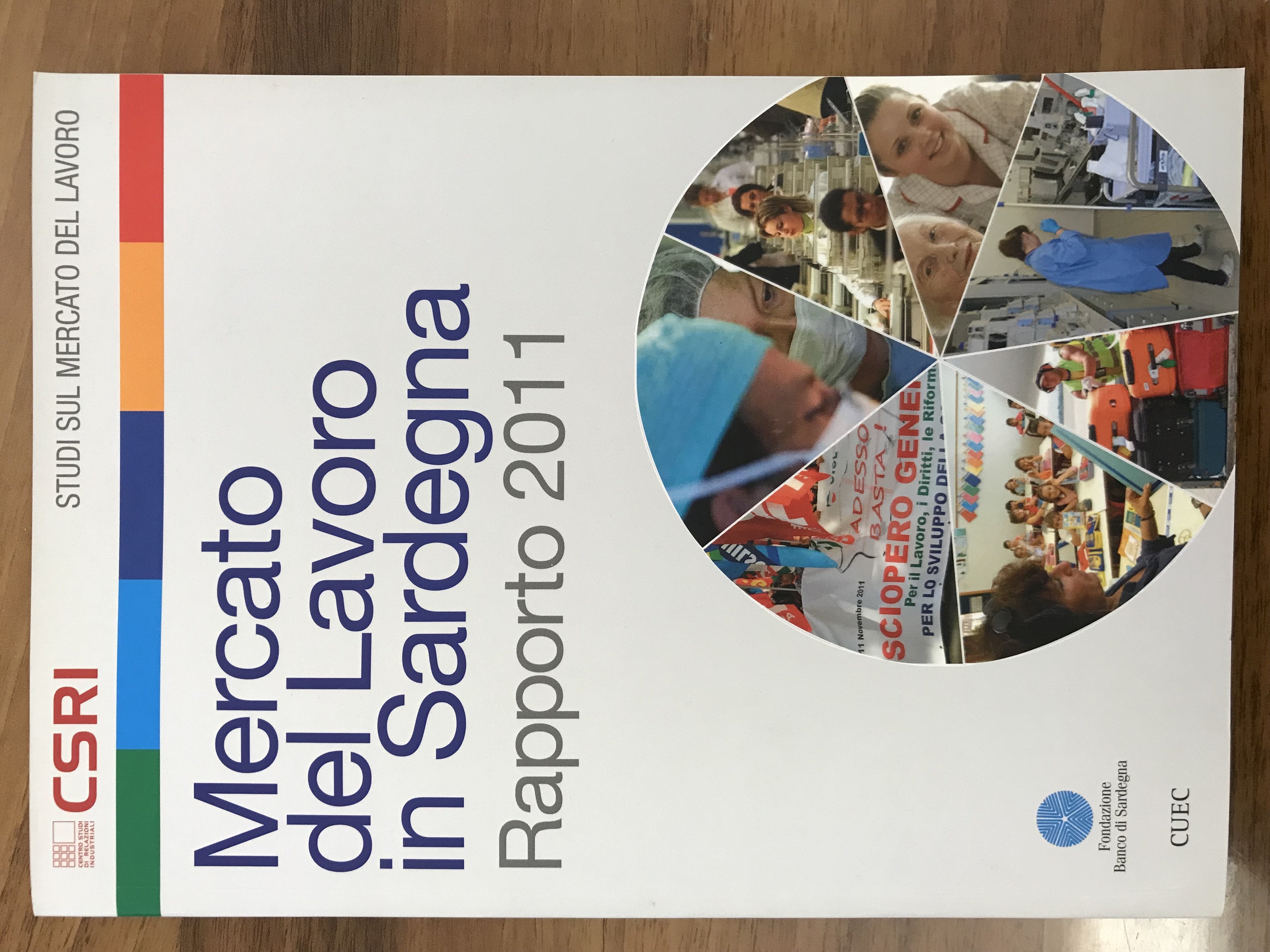 Mercato del lavoro in Sardegna : rapporto 2011