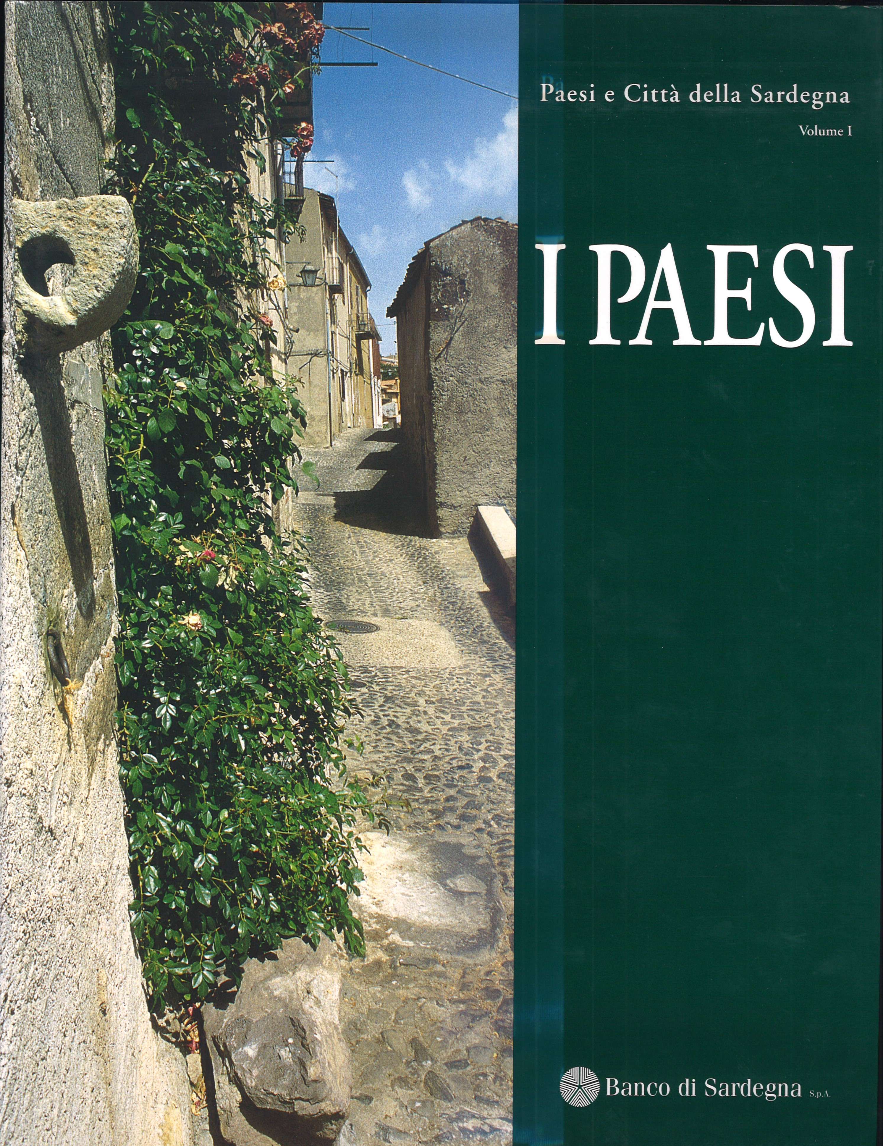 I Paesi: paesi e città della Sardegna vol. I