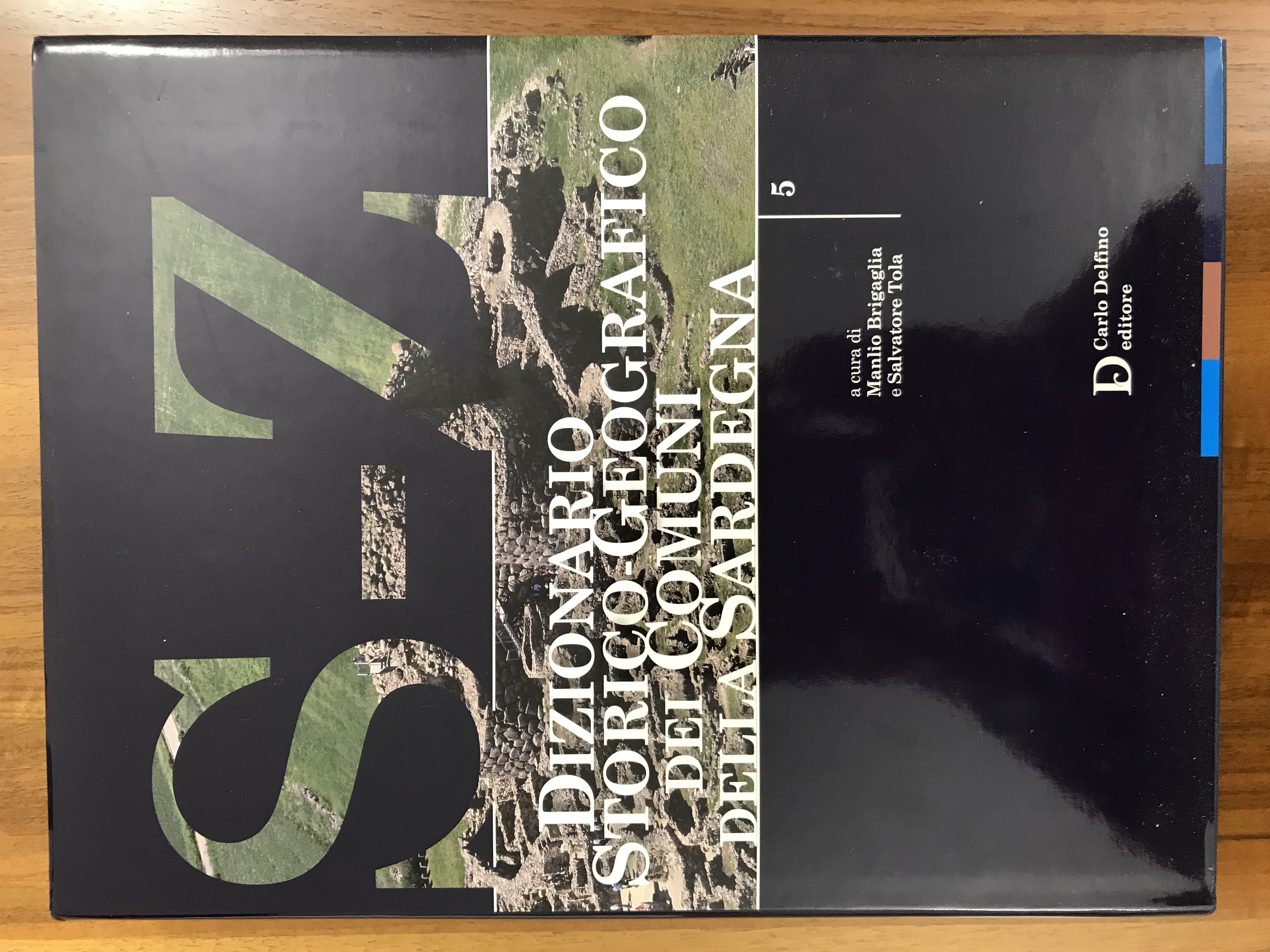 Dizionario Storico – Geografico dei Comuni della SArdegna. Vol. 5