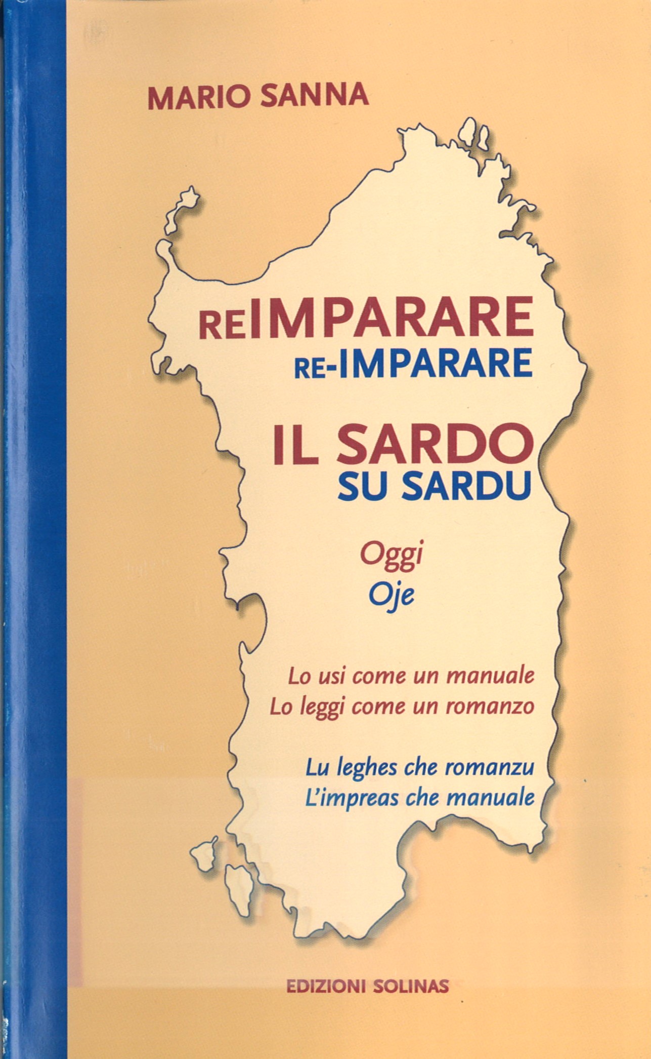 reimparare / re-impararare / il sardo / su sardu / oggi / oje