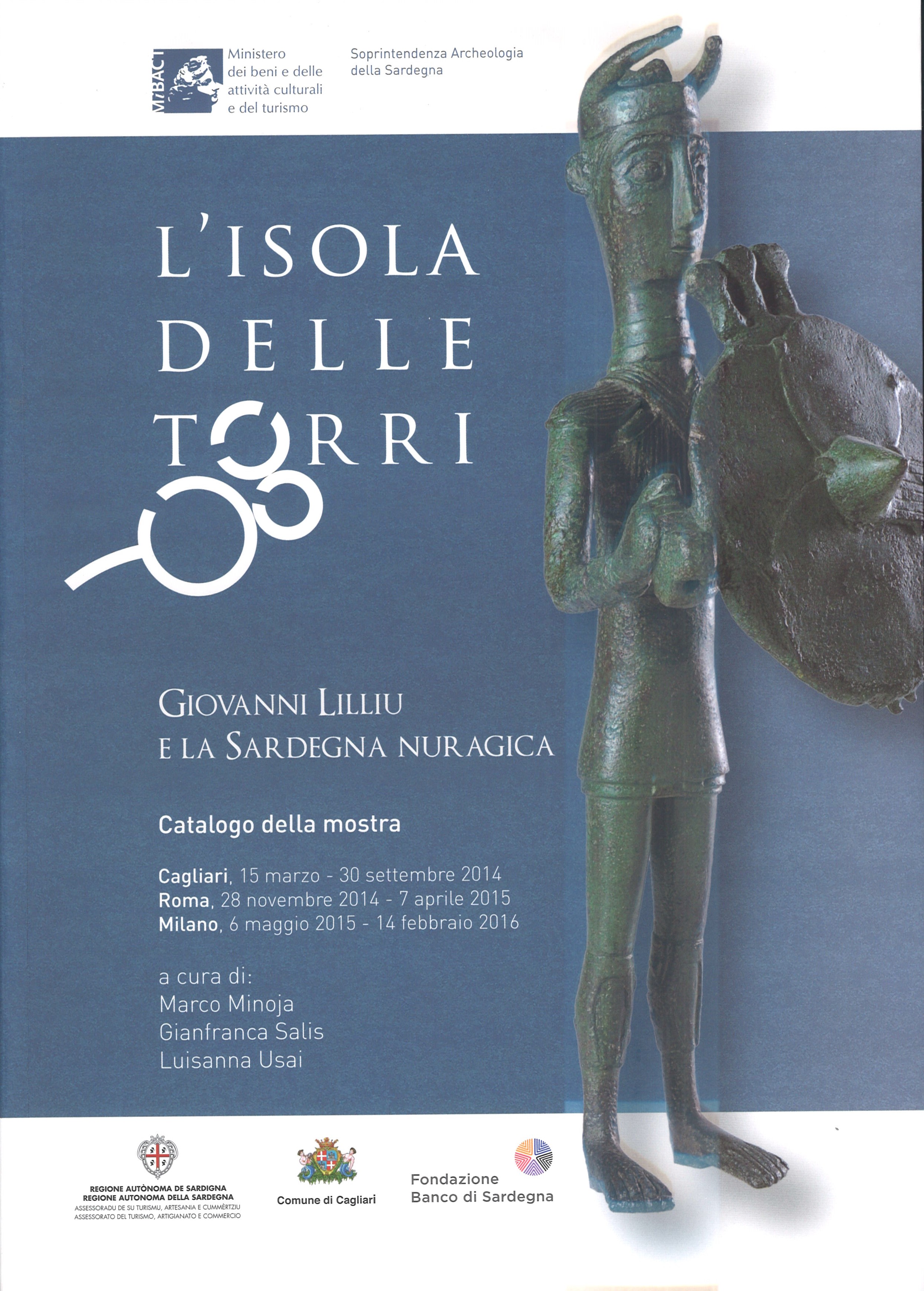 l’isola delle torri / la sardegna nuragica