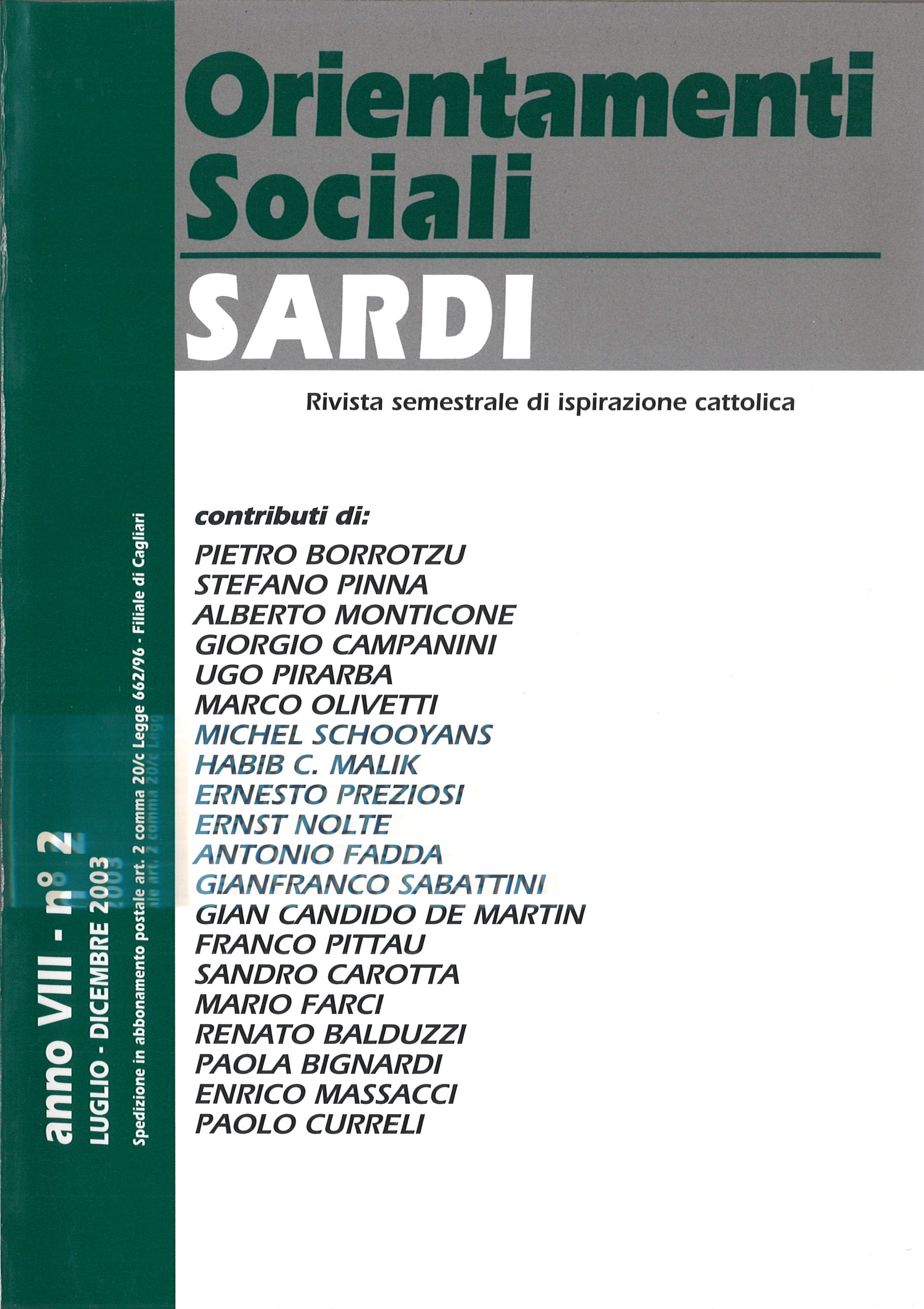 Orientamenti Sociali / Sardi / luglio – dicembre 2003 / Anno VIII – n° 2 /