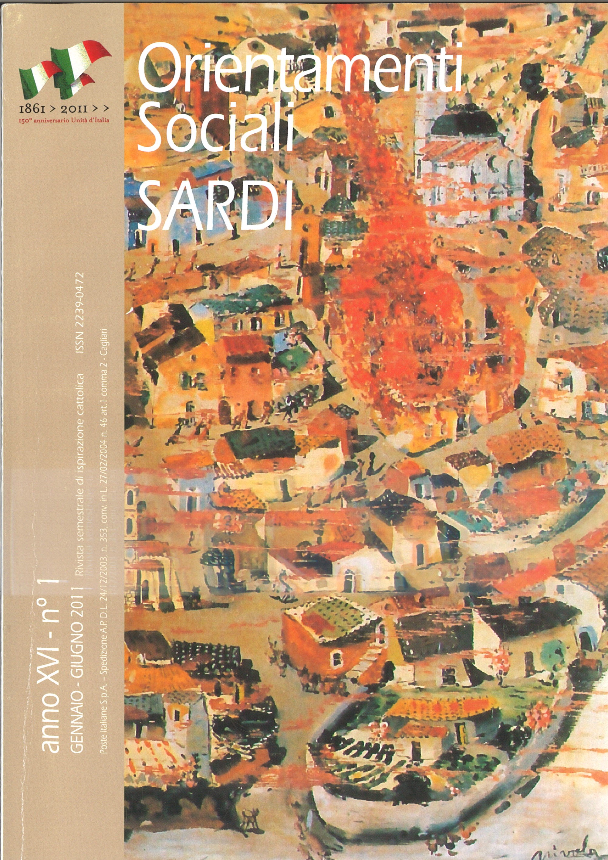 Orientamenti Sociali / Sardi / gennaio – giugno 2011 / anno XVI – n° 1 /