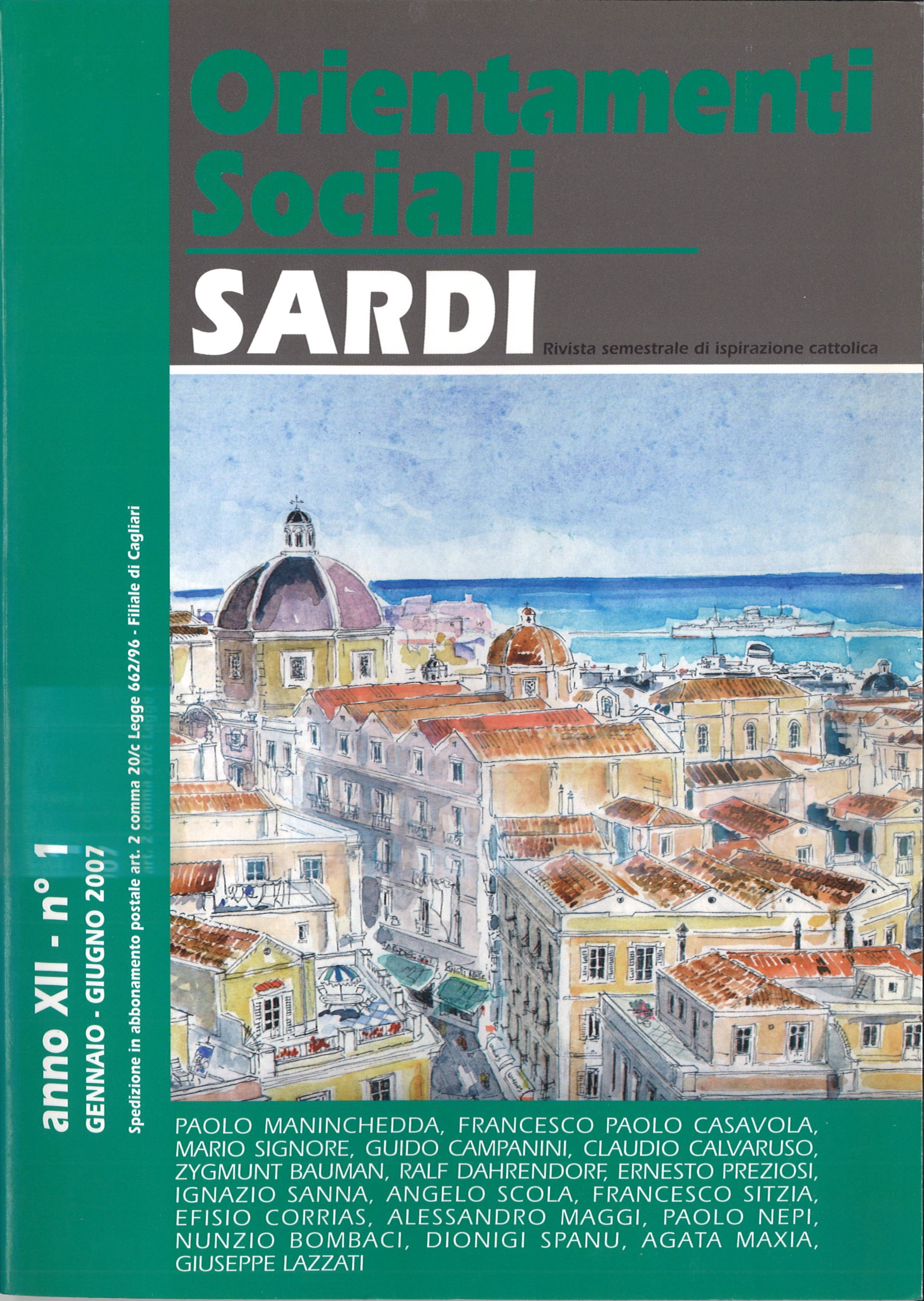 Orientamenti Sociali / Sardi / gennaio – giugno 2007 / anno XII – n° 1 /