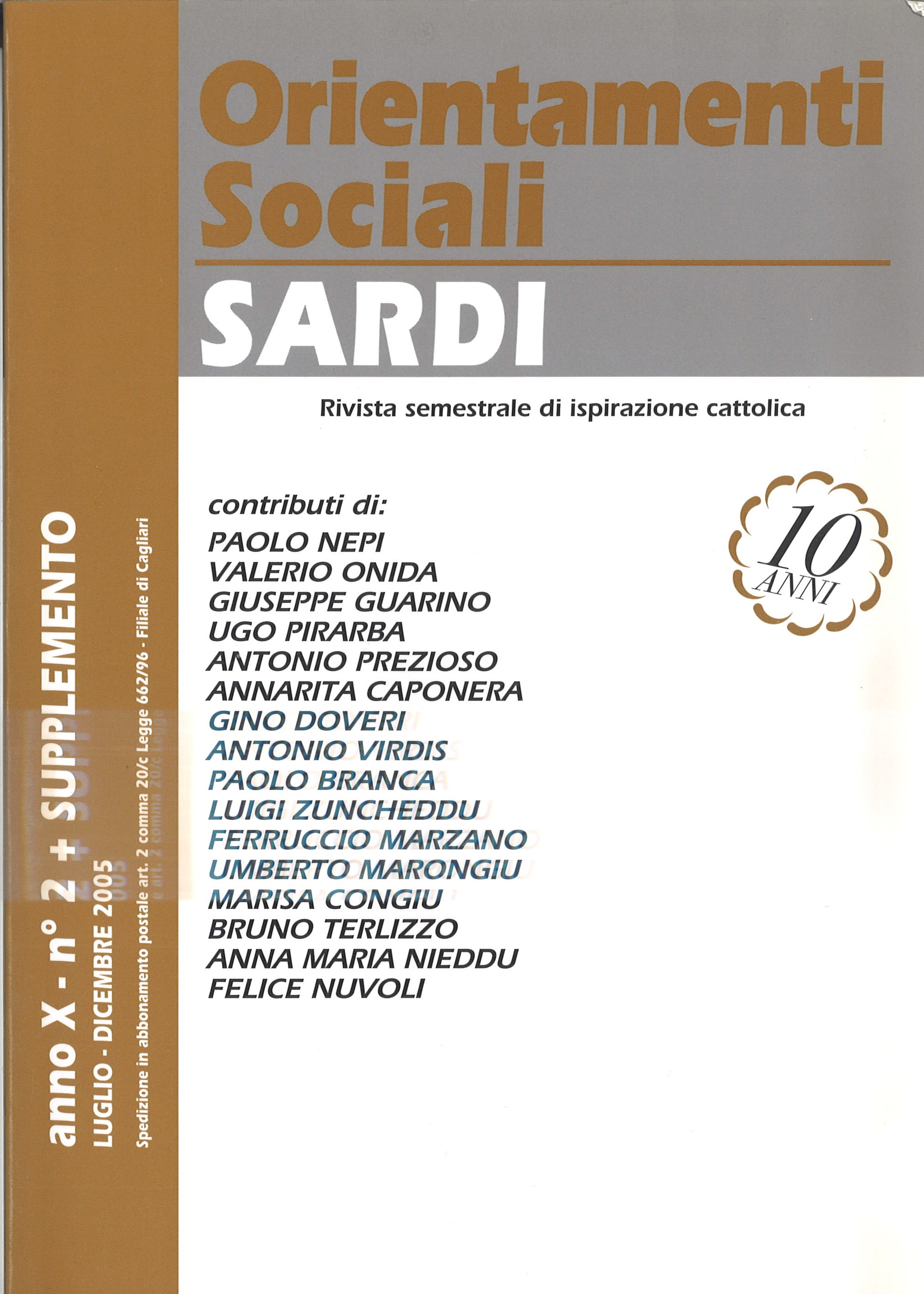 Orientamenti Sociali / Sardi / luglio – dicembre 2005 / anno X – n°. 2 + supplemento /