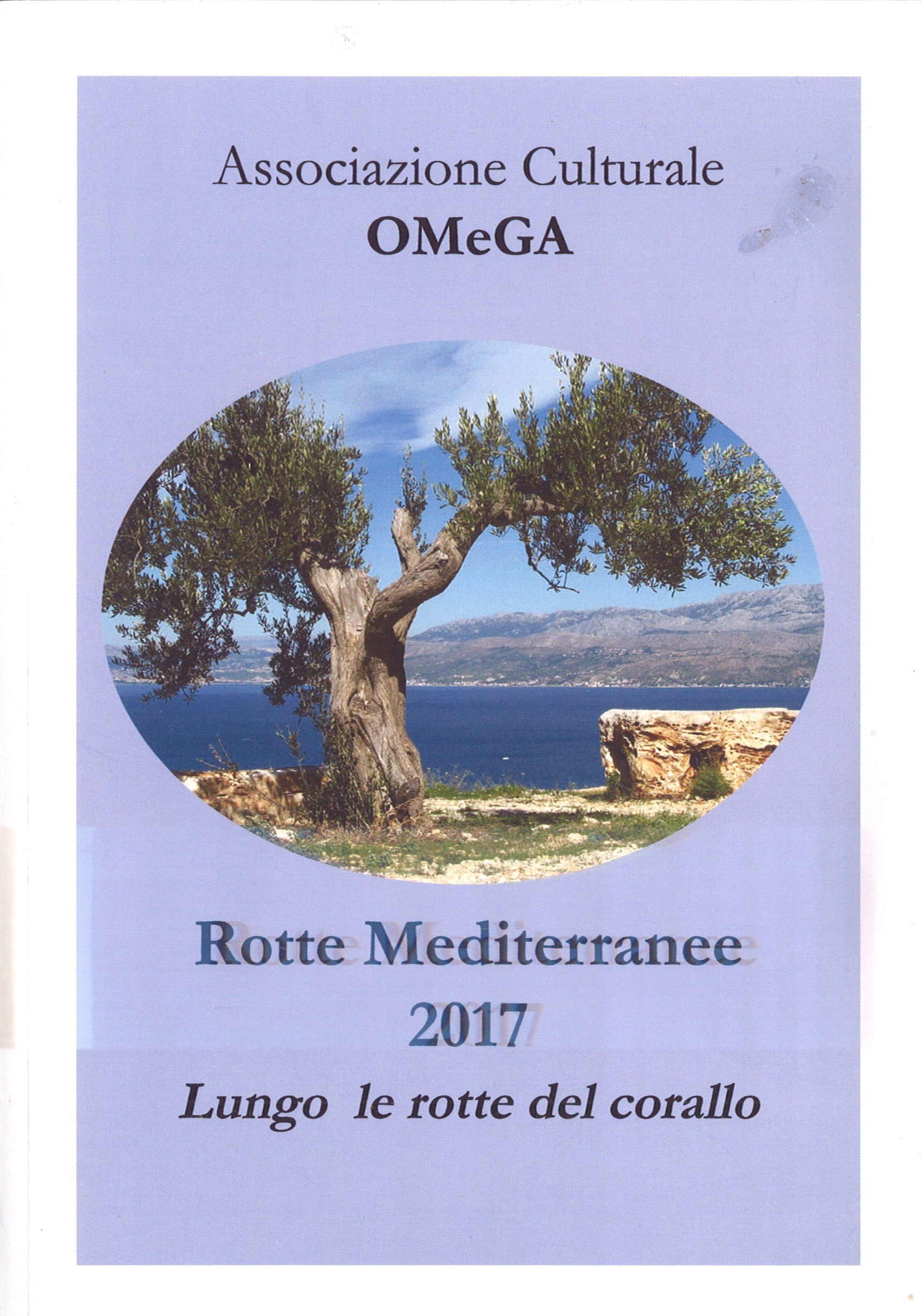 Rotte Mediterranee / Lungo le rotte del corallo