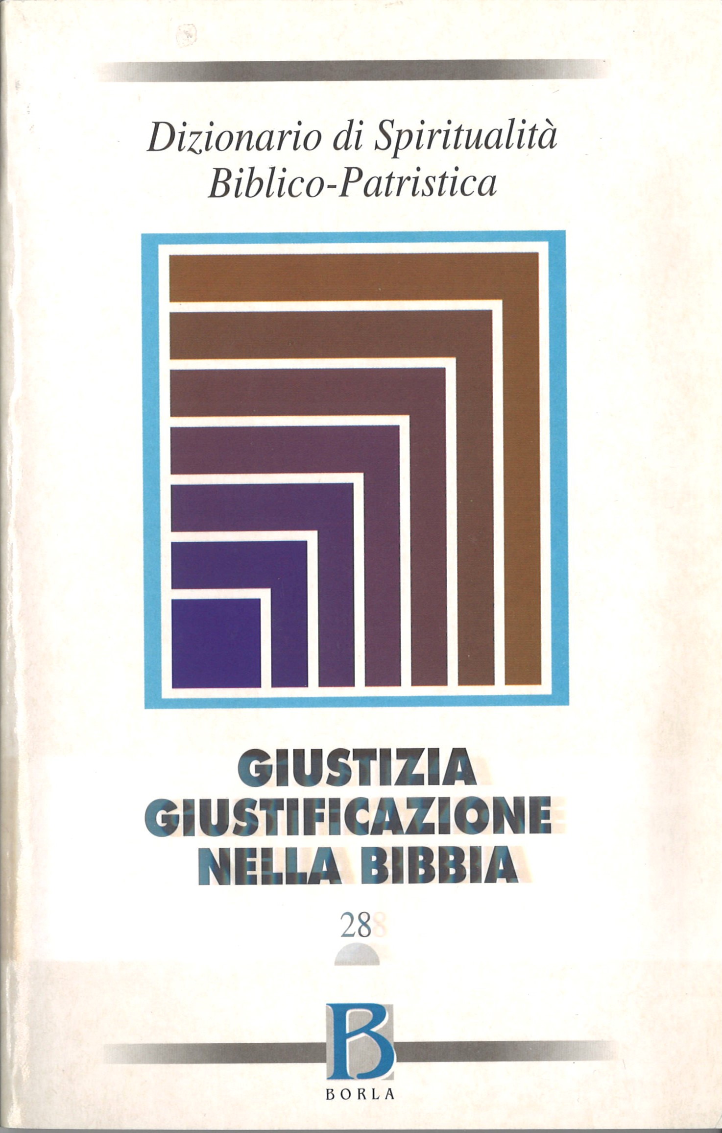 Dizionario di Spiritualità Biblico – Patristica /  n. 28 / I grandi temi della S. Scrittura per la “Lectio Divina”.