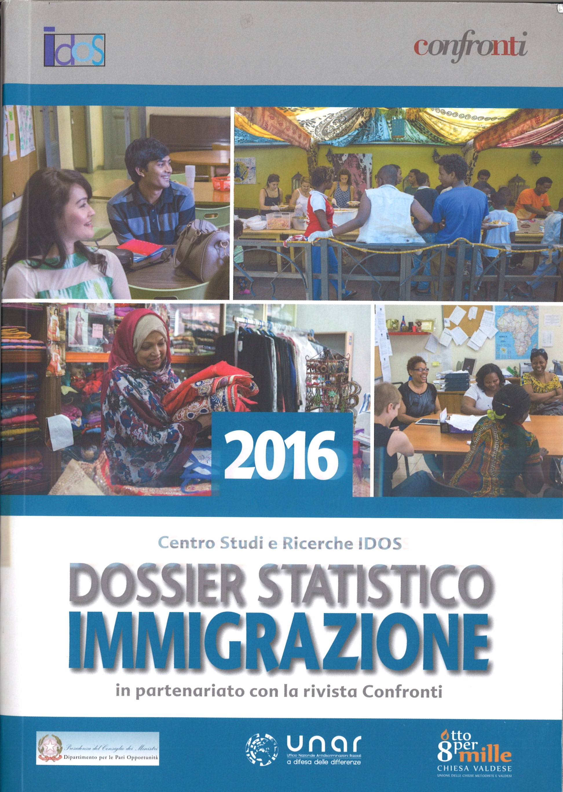 Dossier Statistico Immigrazione / Centro Studi e Ricerche IDOS