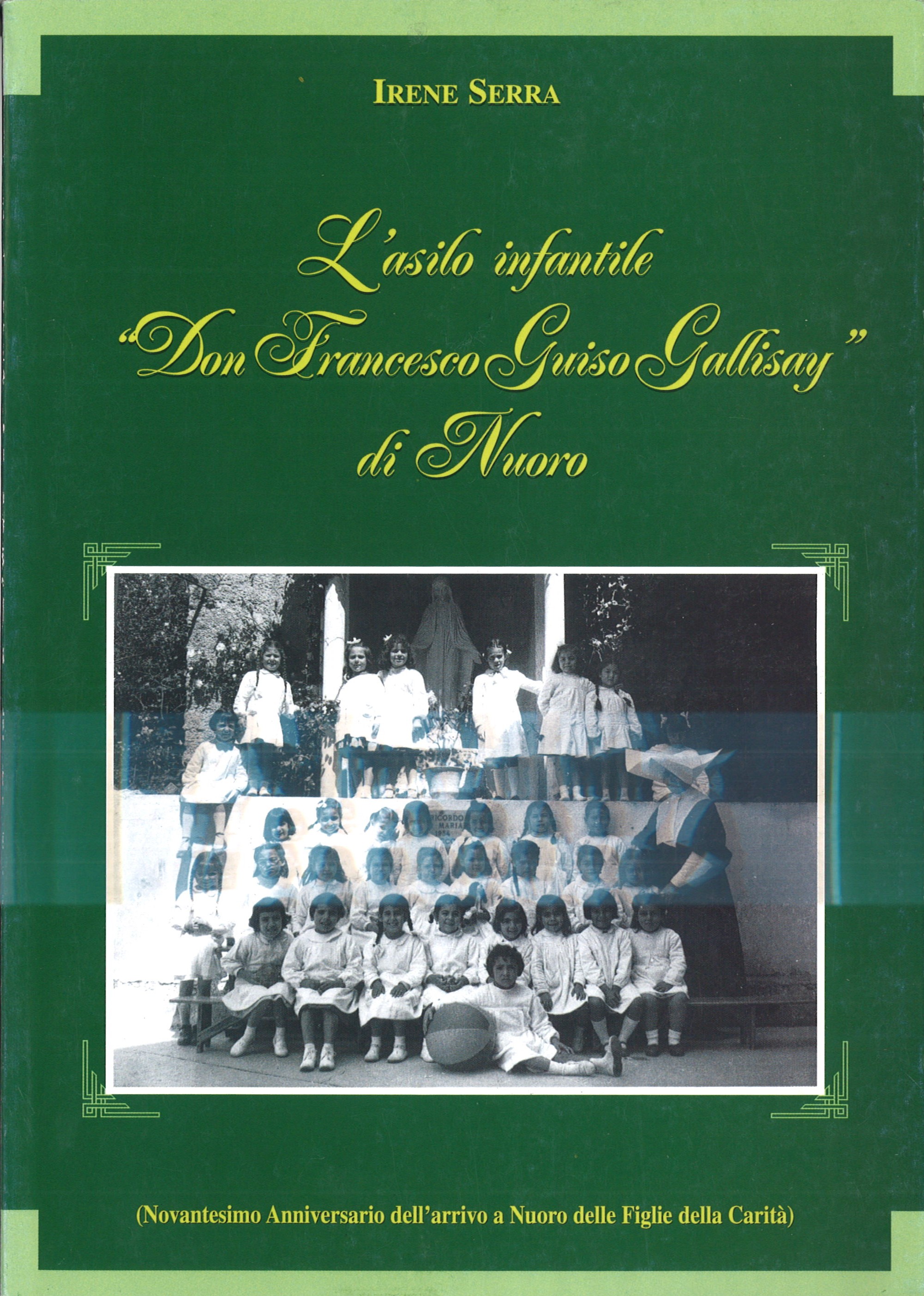 L’asilo infantile “Don Francesco Guiso Gallisay” di Nuoro
