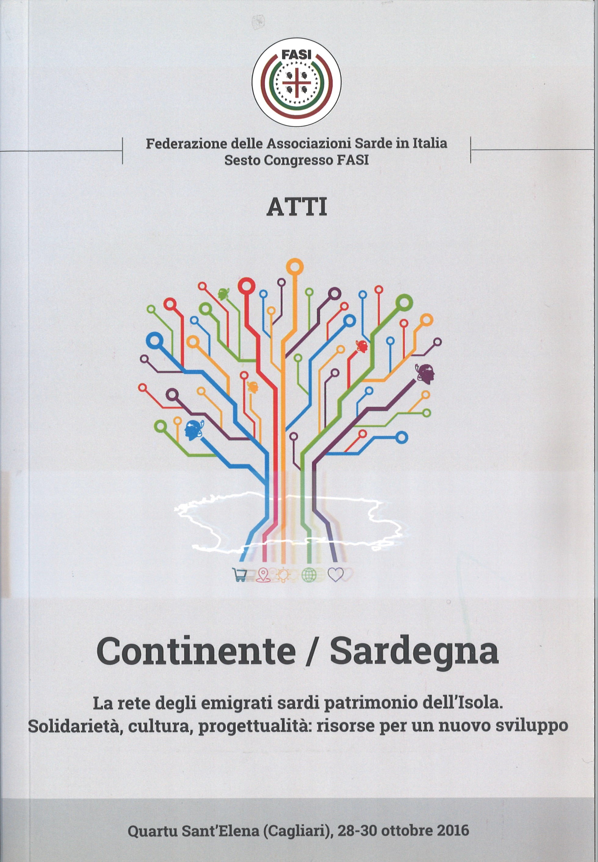 Continente / Sardegna / Atti del sesto congresso /