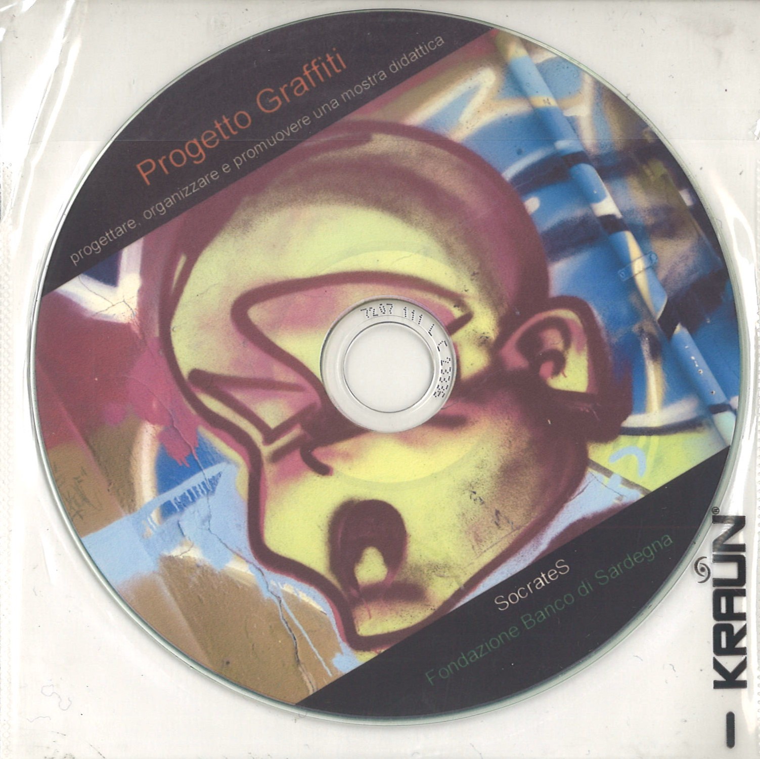 Kraun  / Progetto Graffiti / progettare, orgnizzare e promuovere una mostra didattica / Socrates