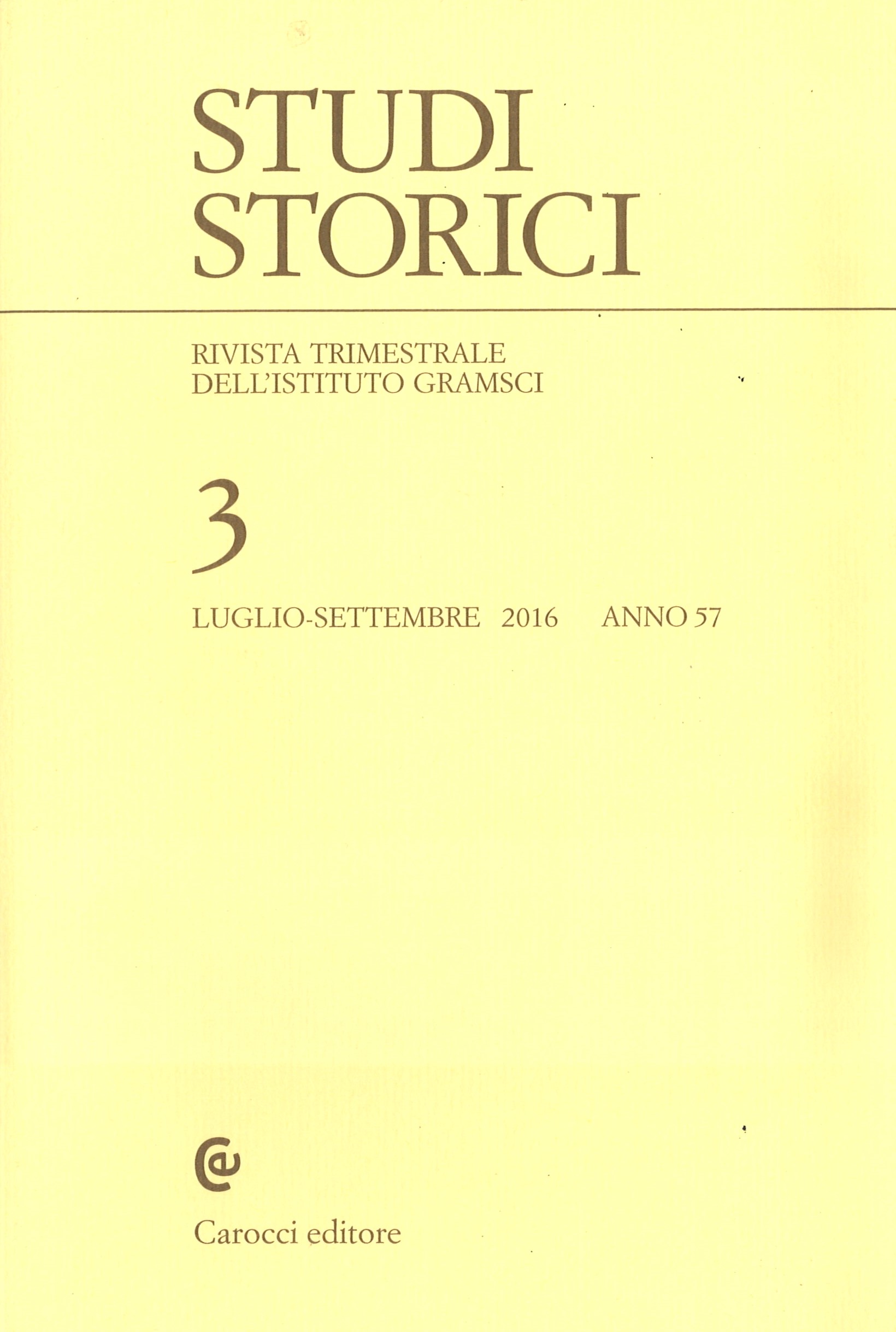 Studi Storici / 3 / luglio-settebre 2016 / anno 57 /