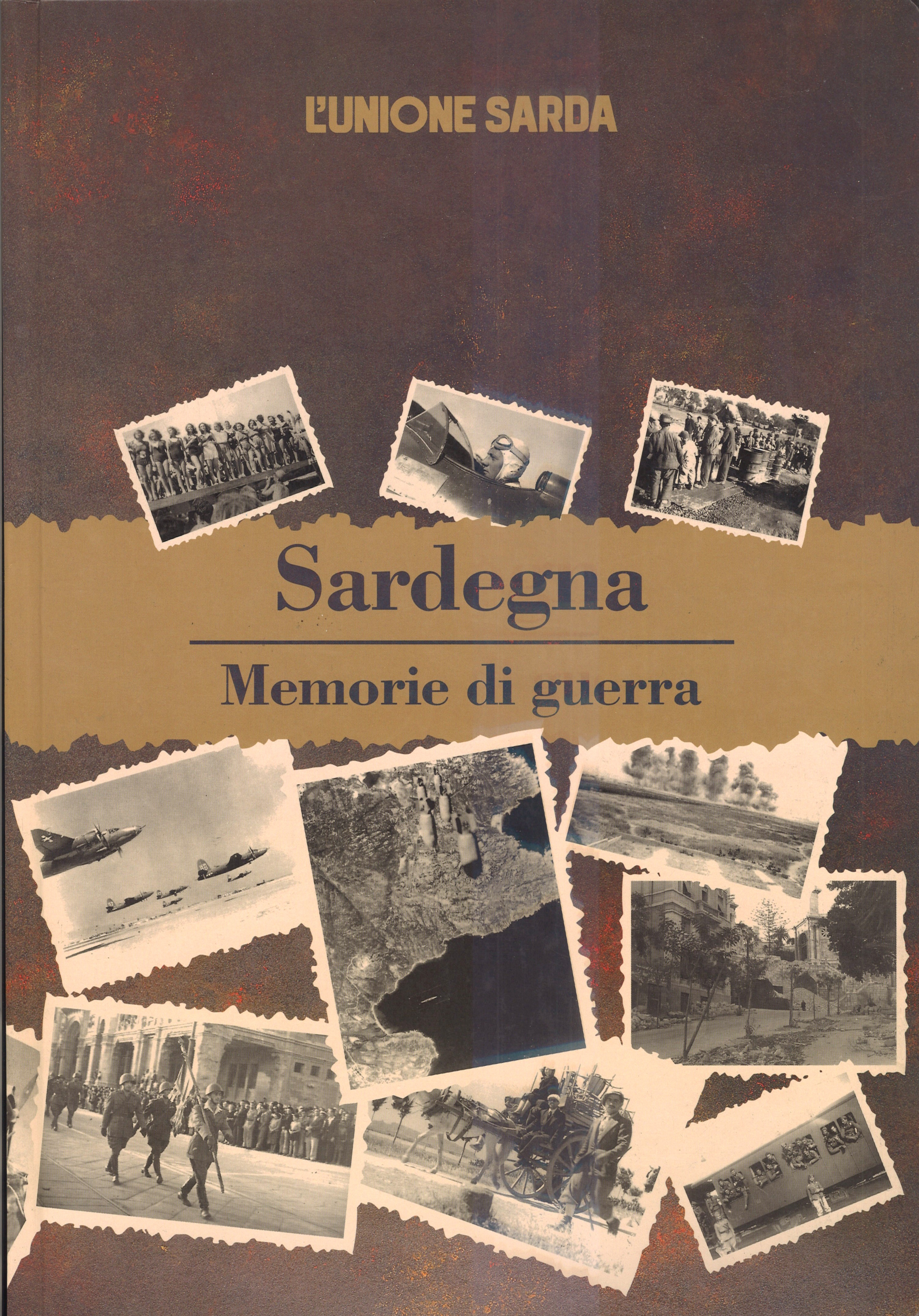 Sardegna / memorie di guerra