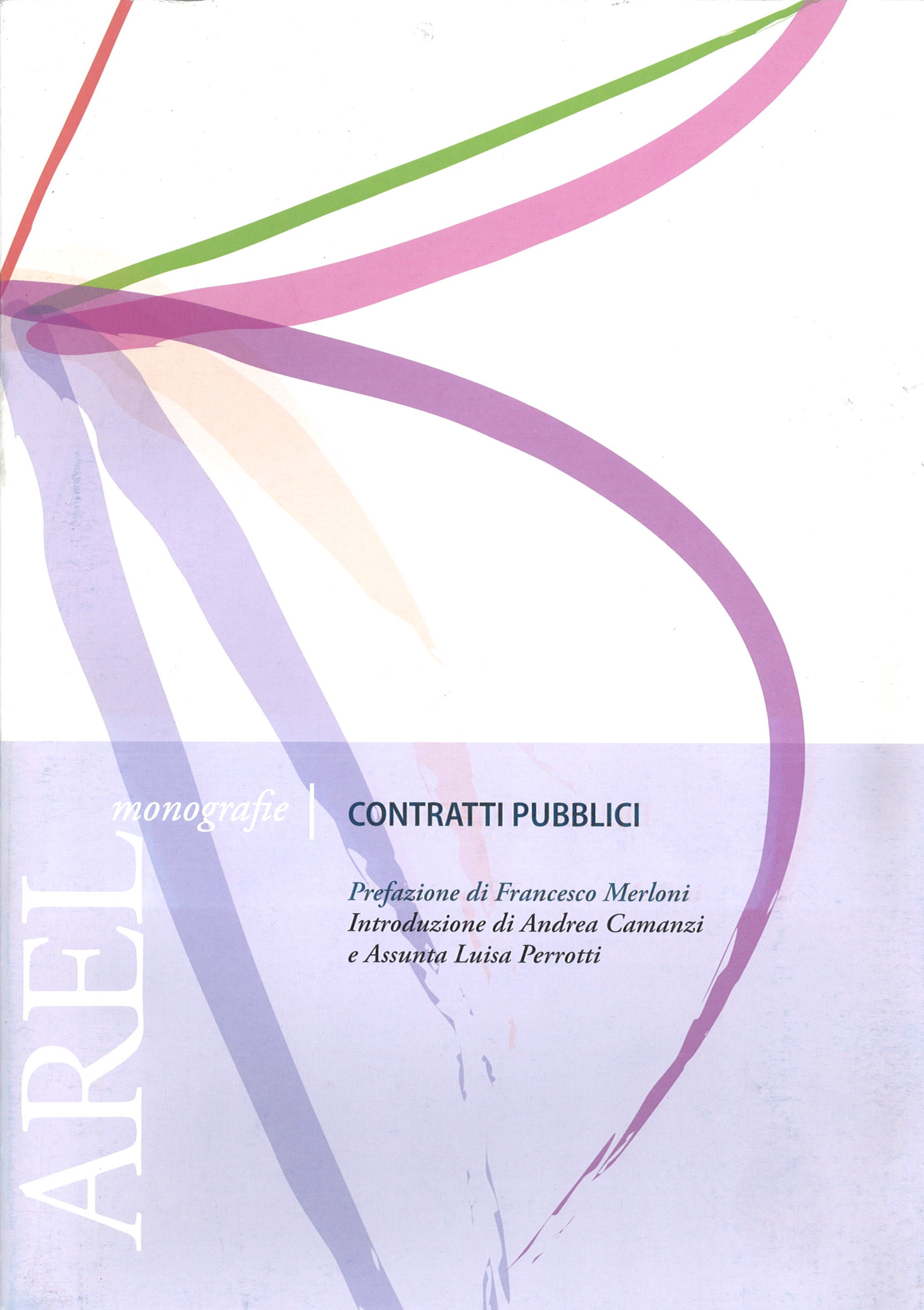 Contratti Pubblici / monografie / 2011-2013 /