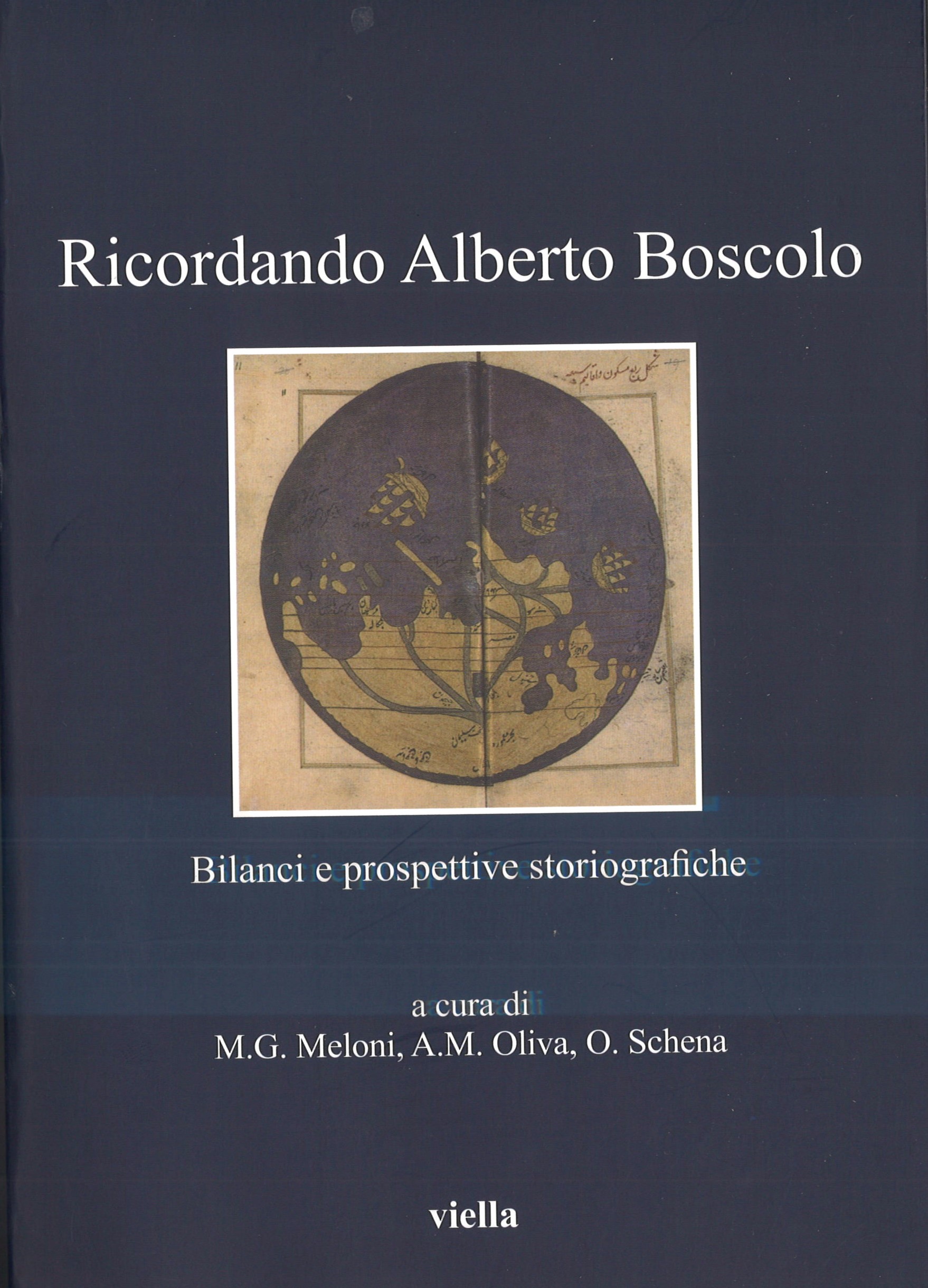 Ricordando Alberto Boscolo / Bilanci e prospettive storiografiche