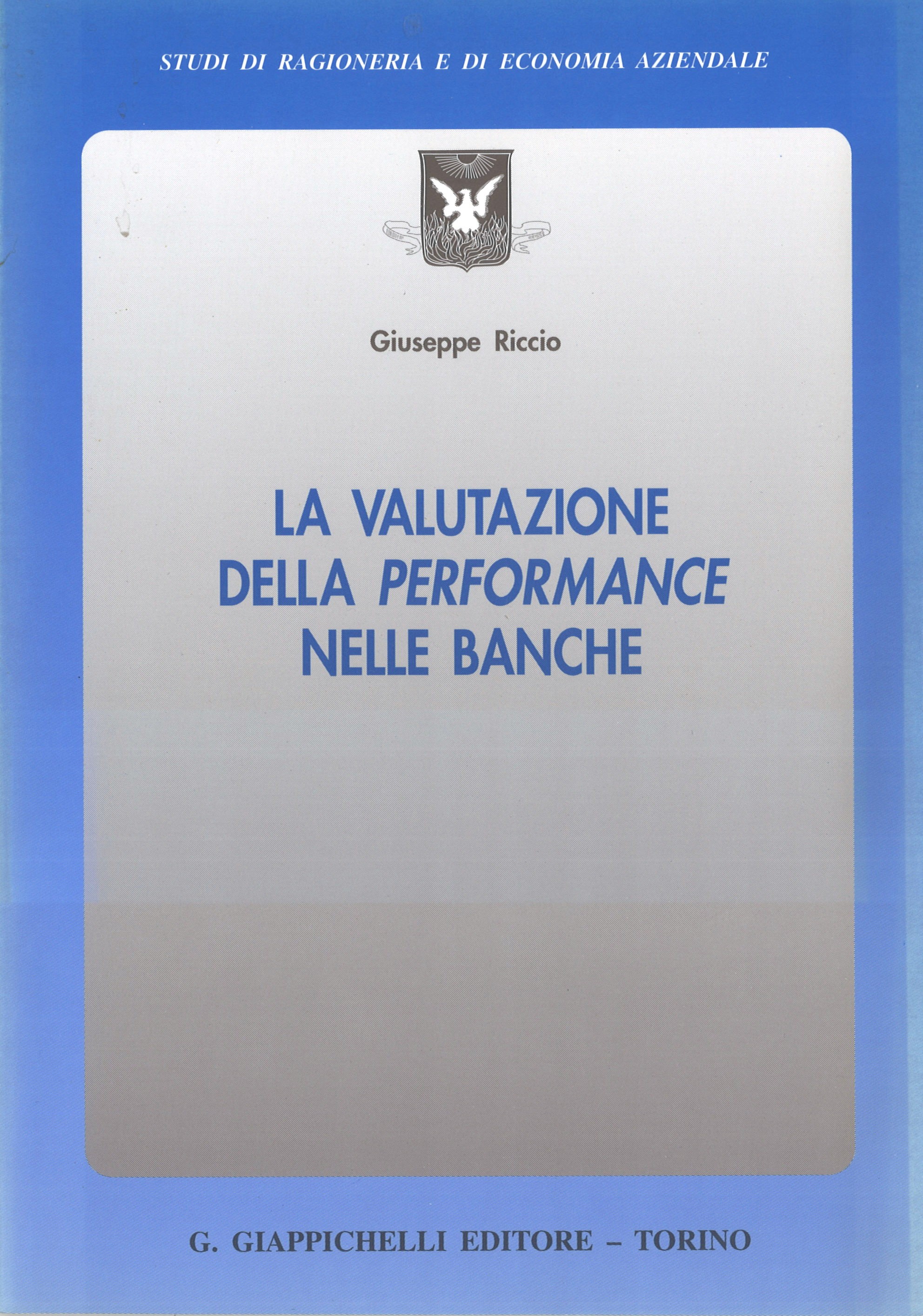 La valutazione delle PERFORMANCE nelle banche