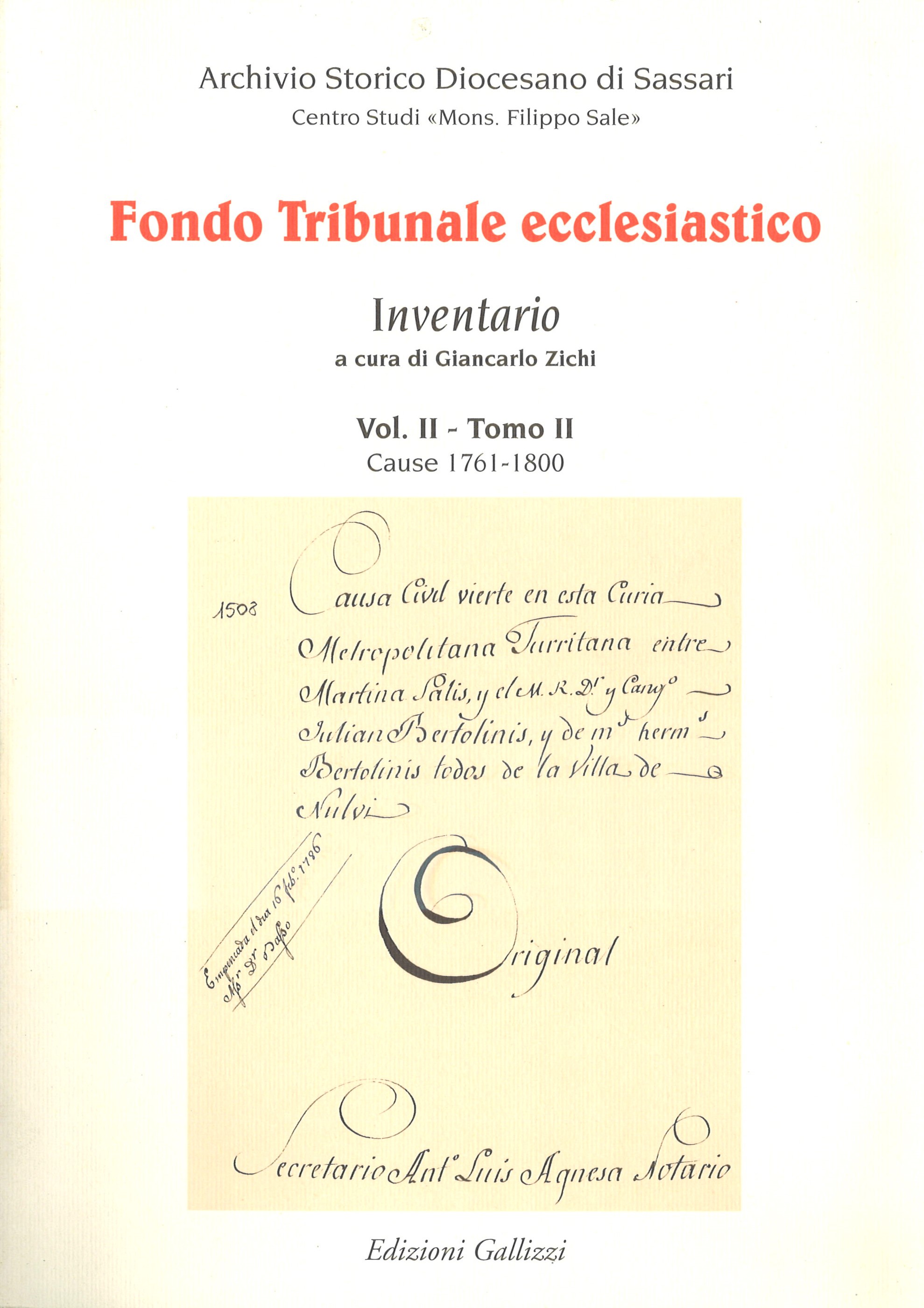 Fondo Tribunale ecclesiastico Vol. II  / tomo II  / cause 1761 – 1800 /