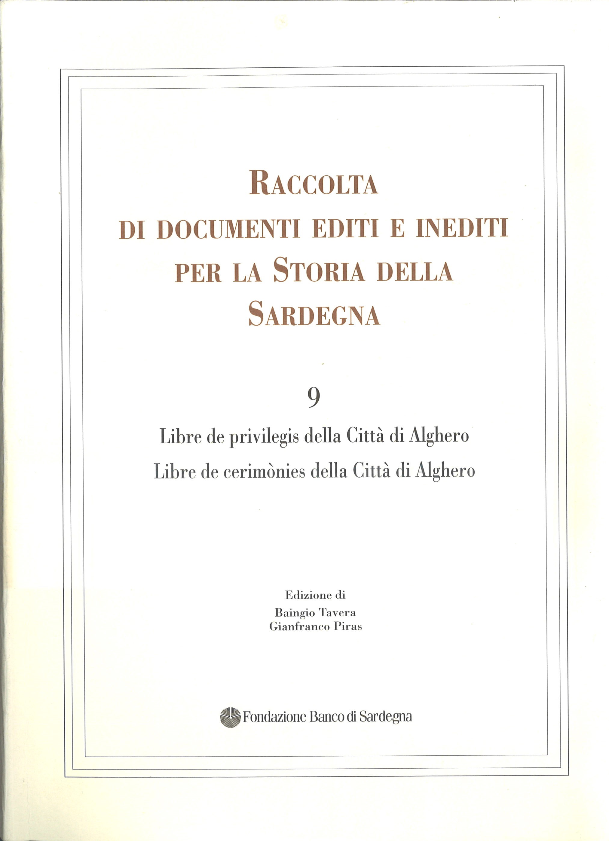Raccolta di documenti editi e inediti per la Storia della Sardegna / 9 /
