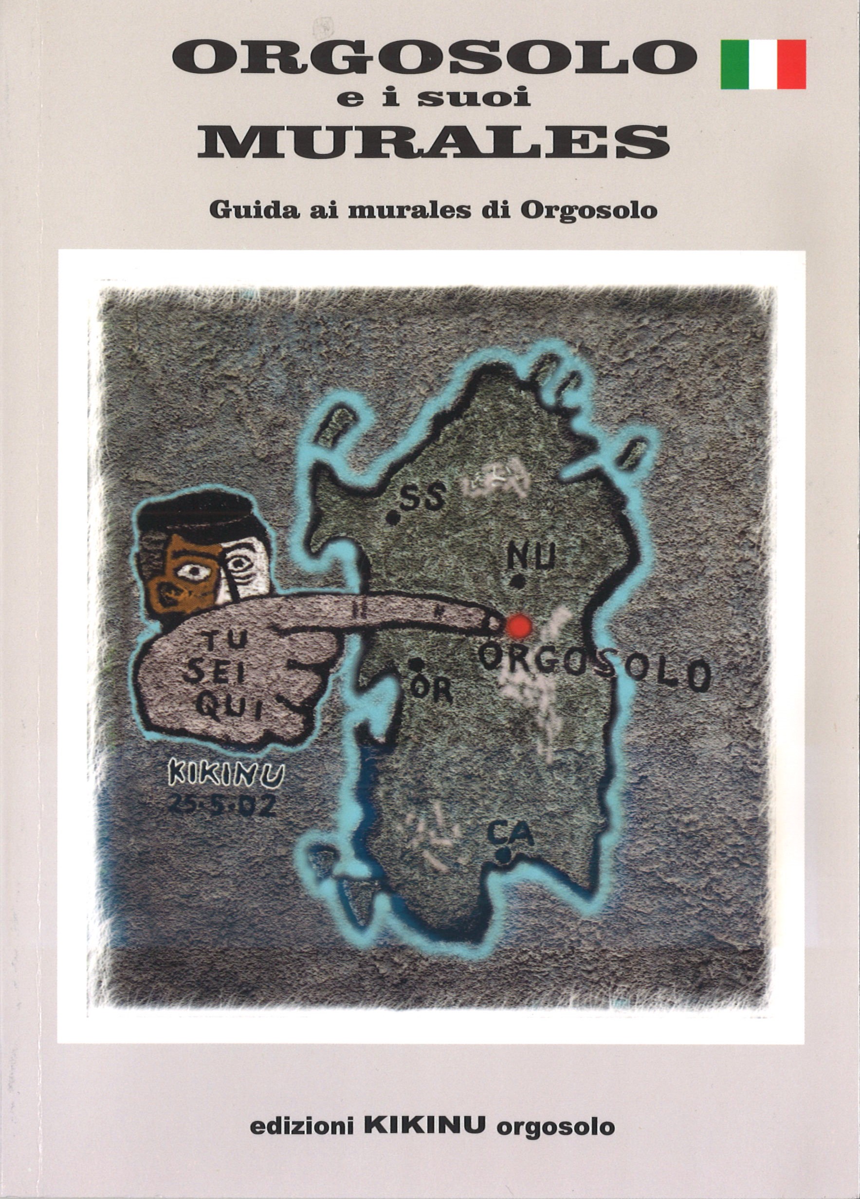 Orgosolo e i suoi Murales