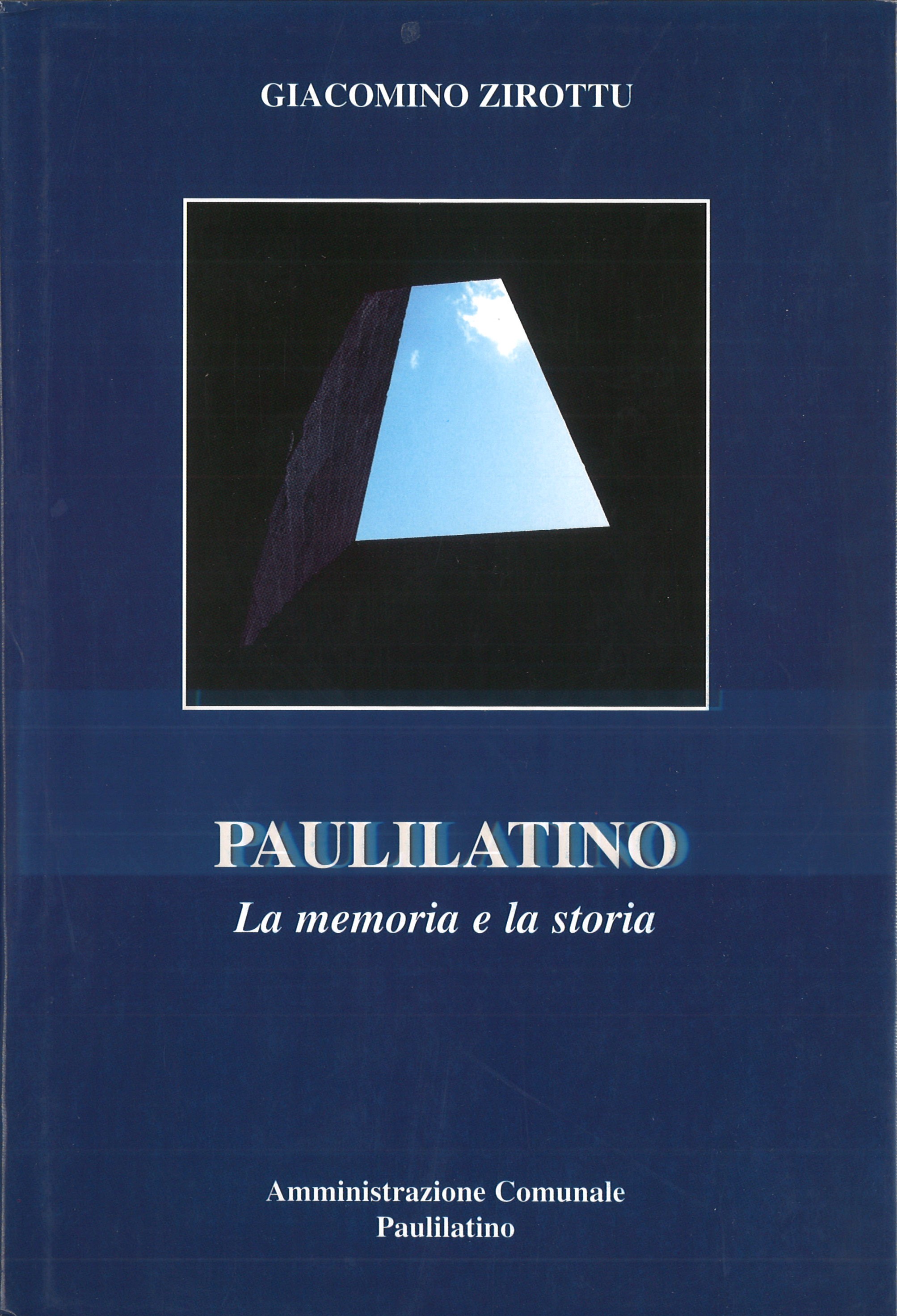 Paulilatino / La memoria e la storia
