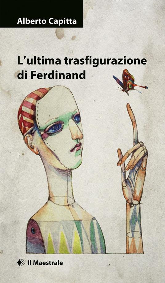 L’ultima trasfigurazione di Ferdinand