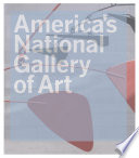 America's National Gallery of Art Philip Kopper, National Gallery of Art (U.S.)