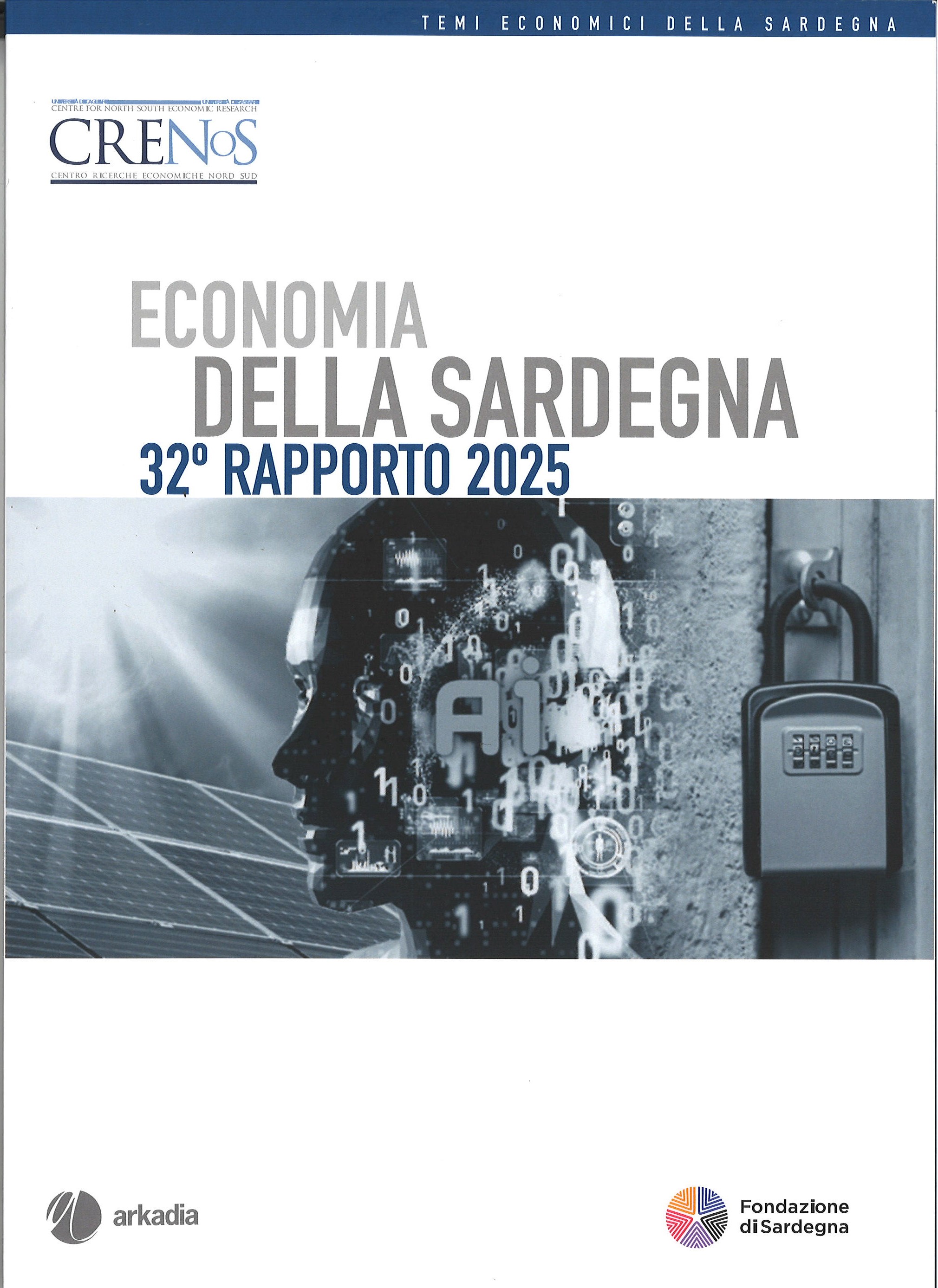 CRENoS / Economia della Sardegna 32° Rapporto 2025