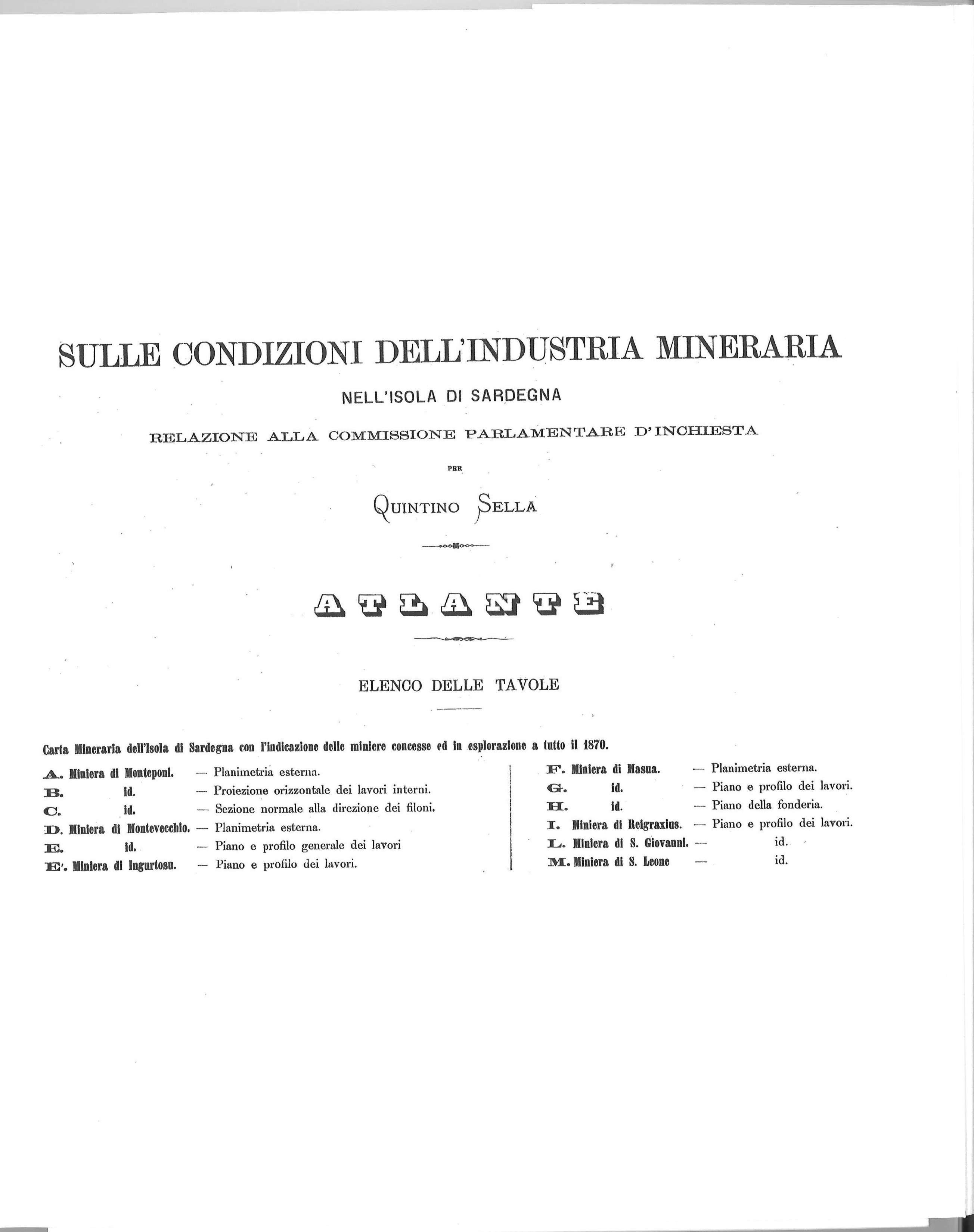 Tavole- Sulle condizioni dell’industria mineraria nell’isola di sardegna – relazione alla commissione parlamentare d’inchiesta per Quintino Sella – Atlante