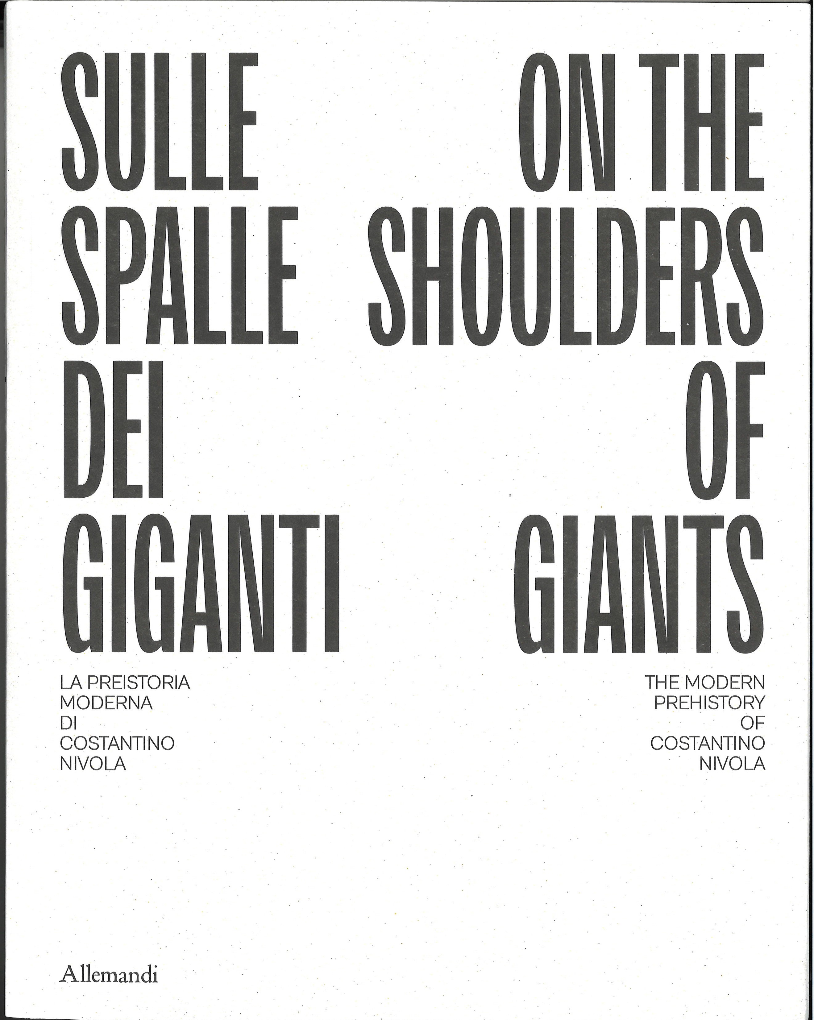 Sulle spalle dei giganti / on the shoulders of giants