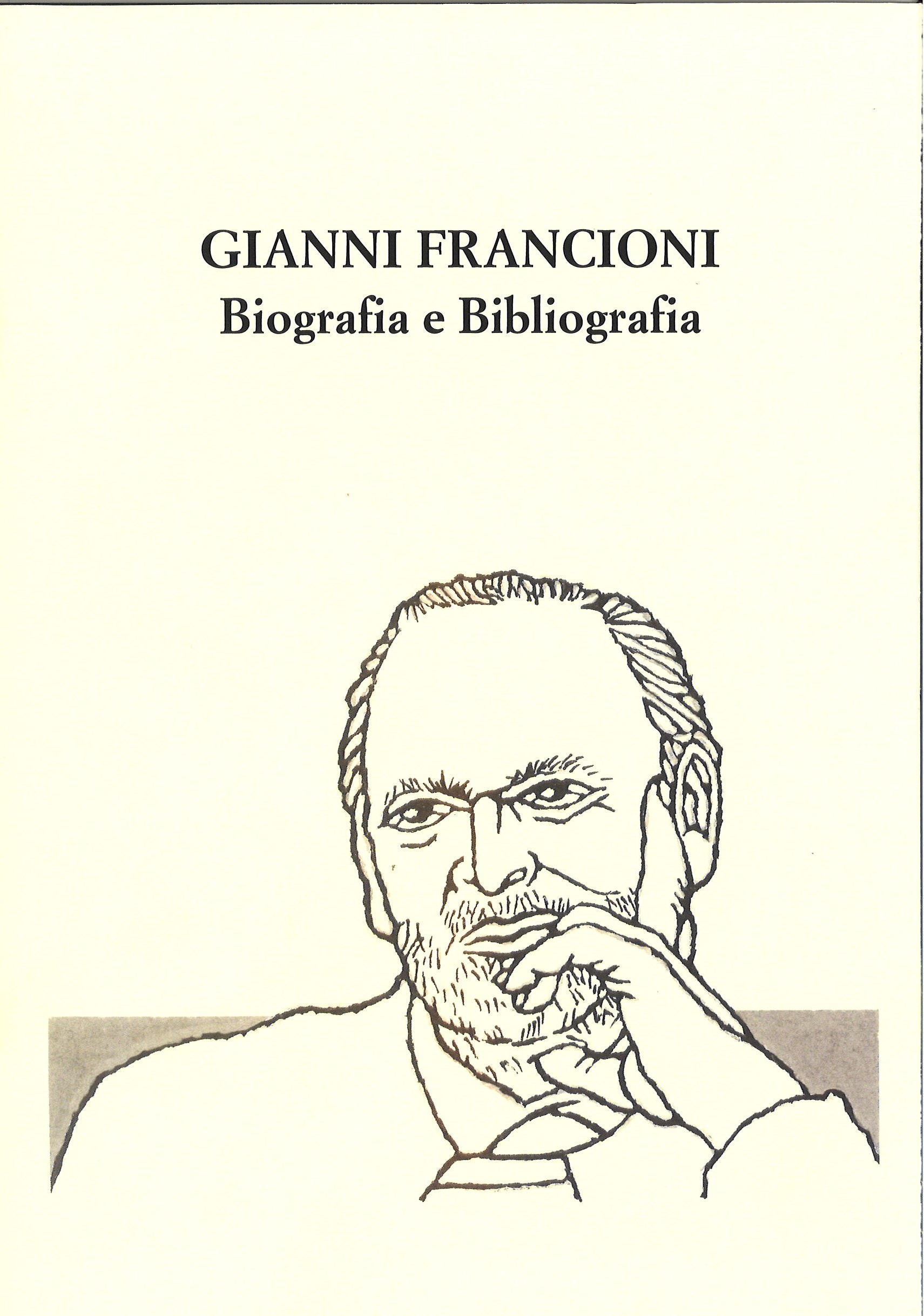 Francioni Gianni Biografia e Bibliografia
